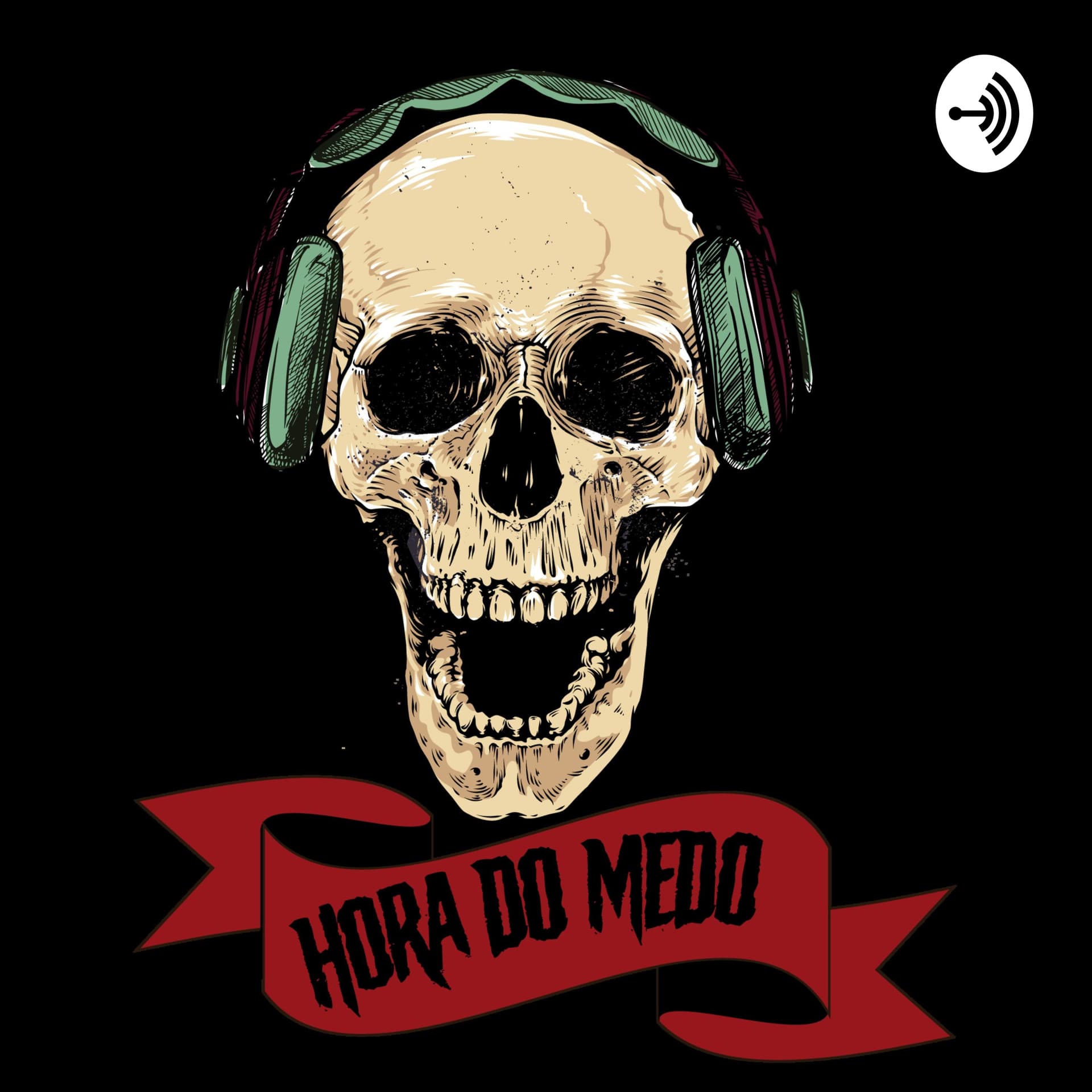 Hora do Medo - Podcasts