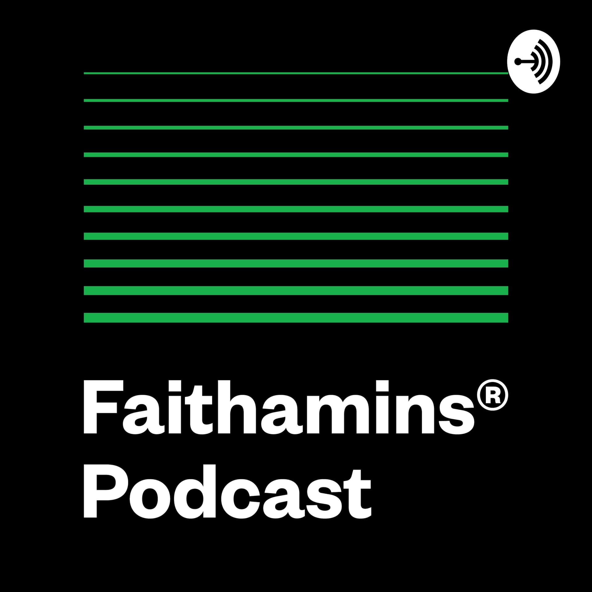 Faithamins Podcast - Podcasts