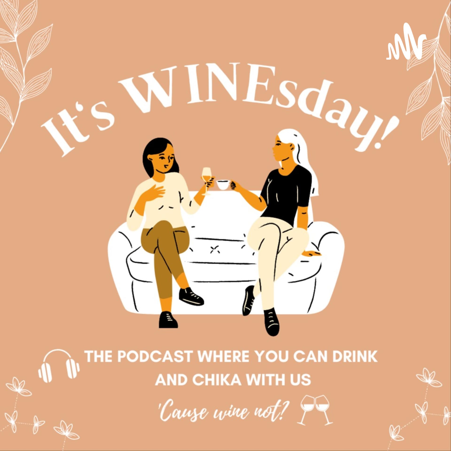It's WINEsday! - Podcasts