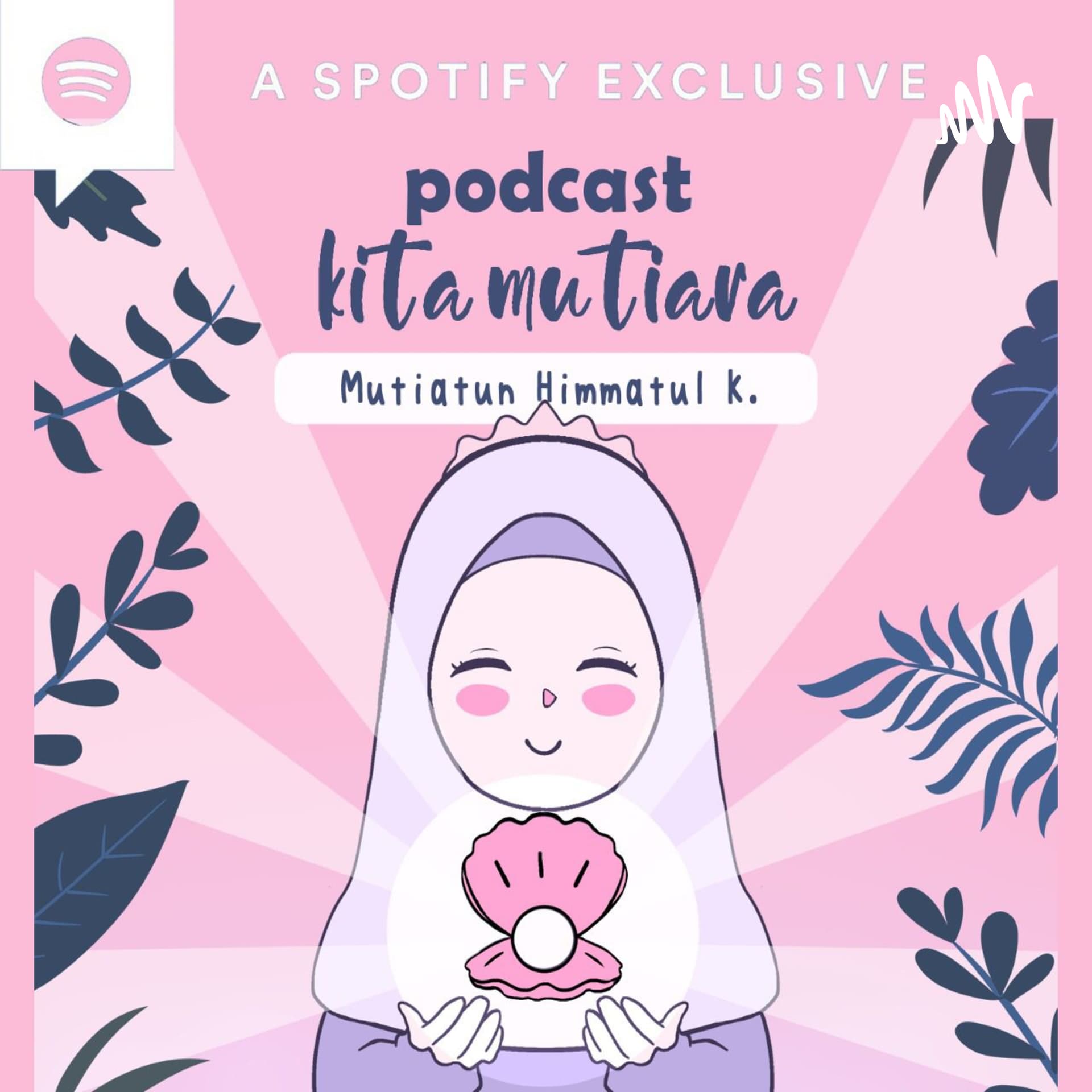 Kita Mutiara - Podcasts