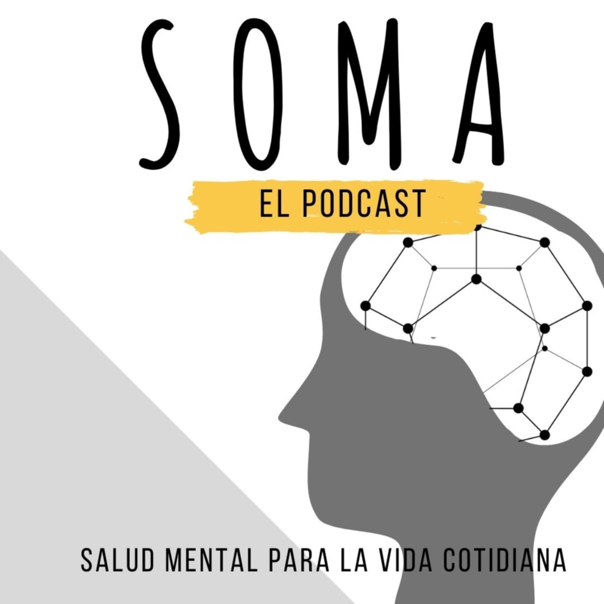 Soma: salud mental para la vida cotidiana - Podcasts