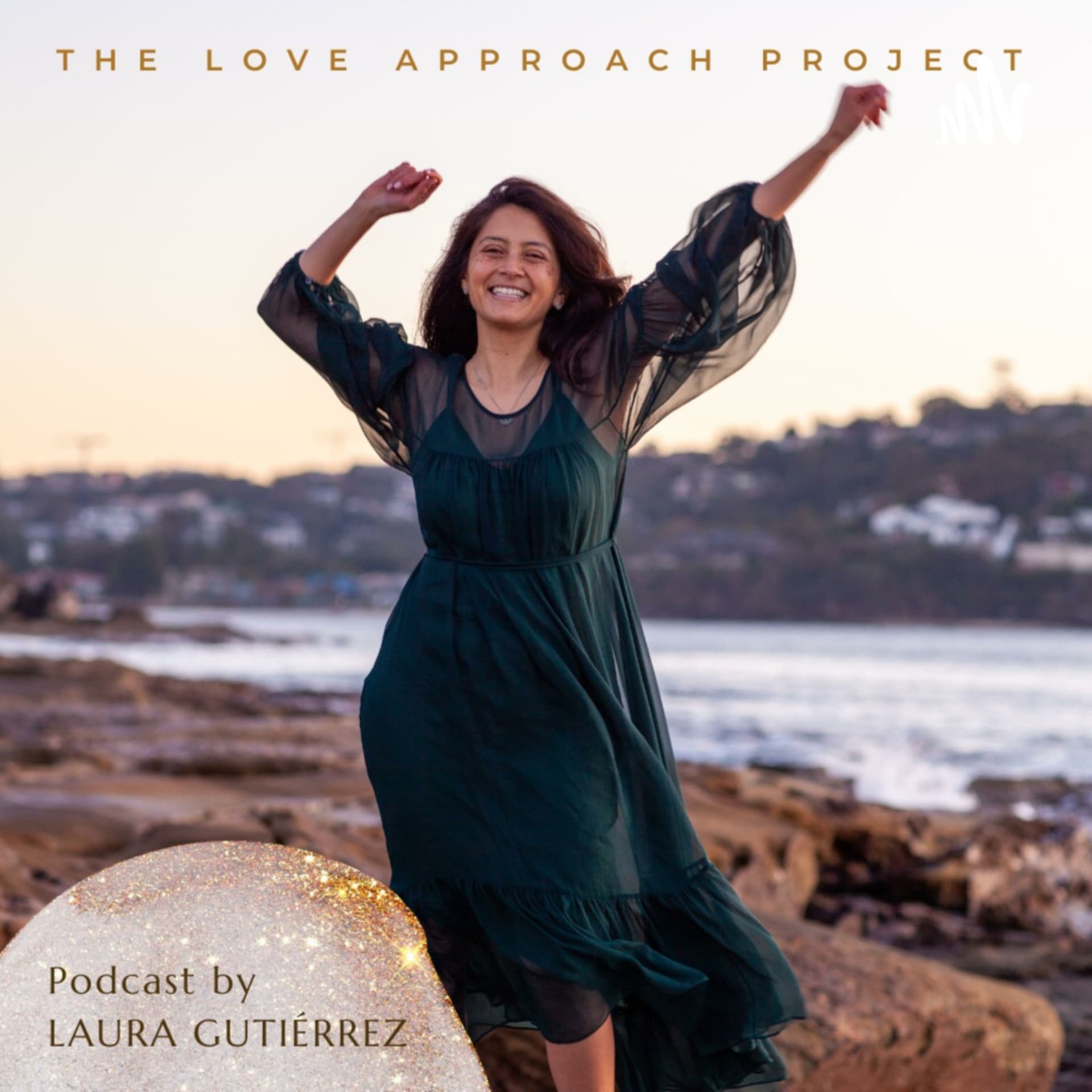 The Love Approach Project - Podcasts
