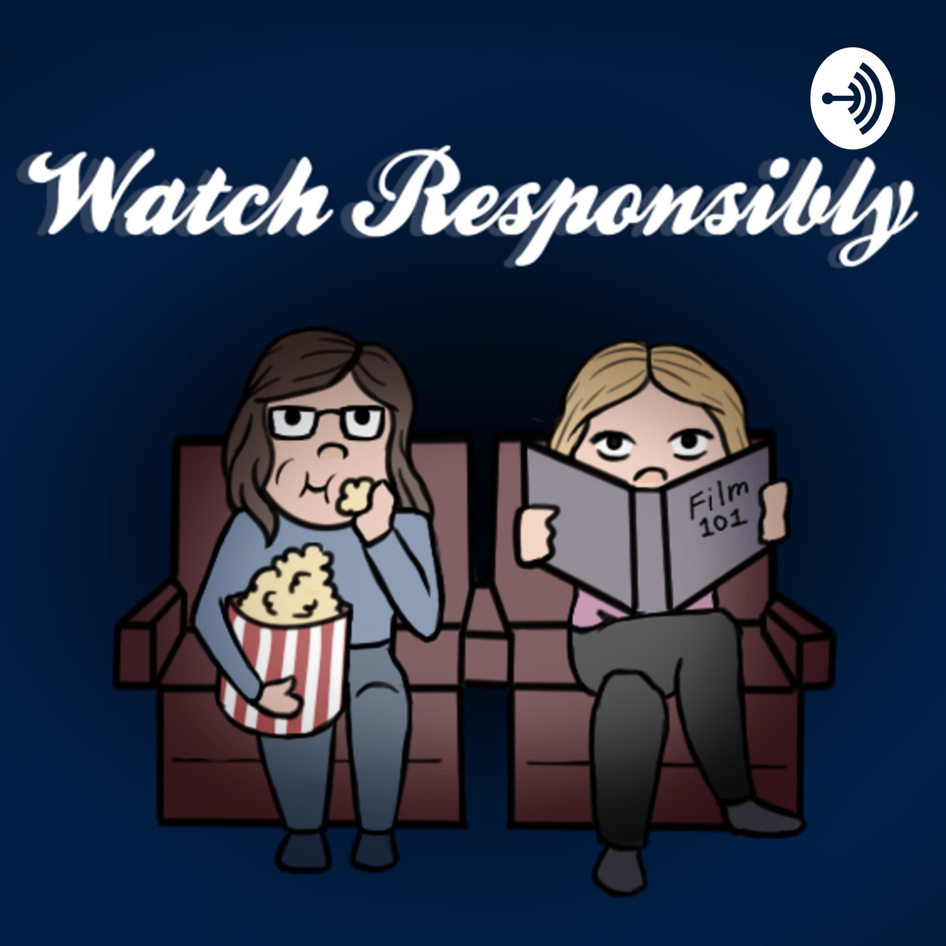 Watch Responsibly - Podcasts