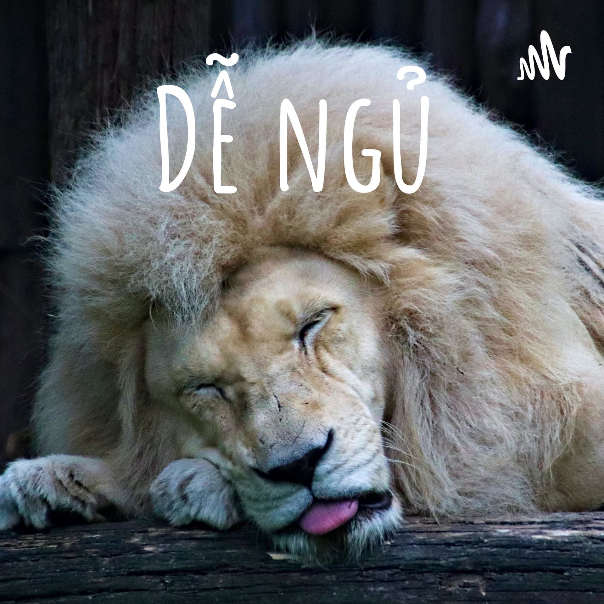 Dễ ngủ - Podcasts