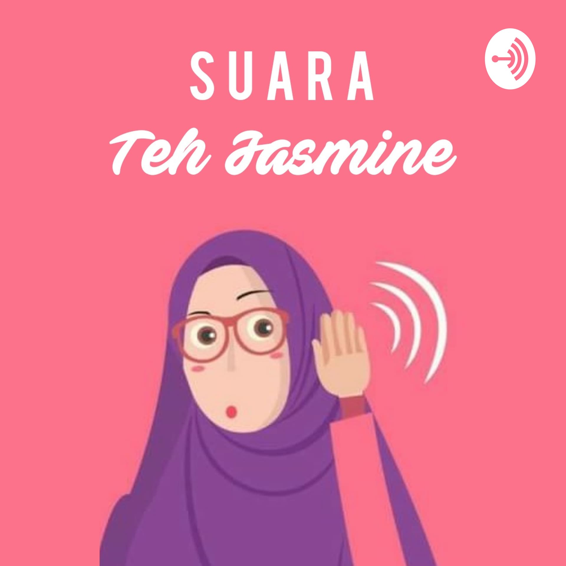 Suara Teh Jasmine - Podcasts
