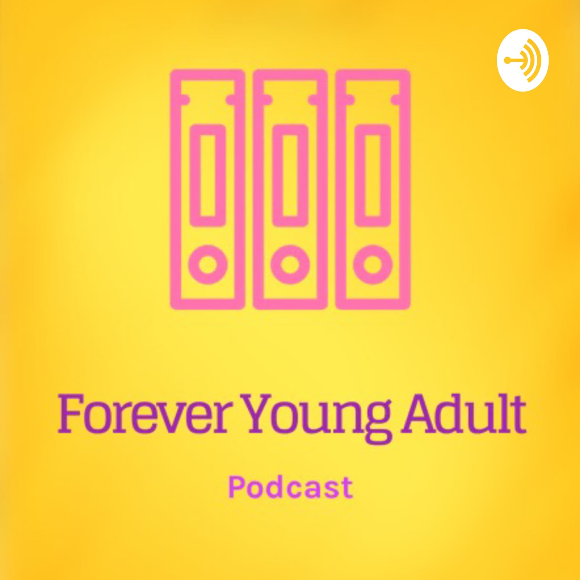 Forever Young Adult Podcast - Podcasts