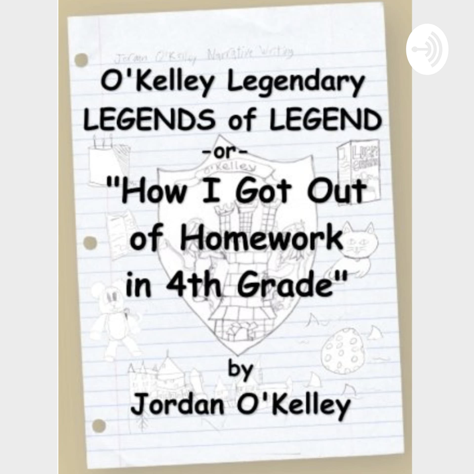 O'Kelley Legends Monologues - Podcasts