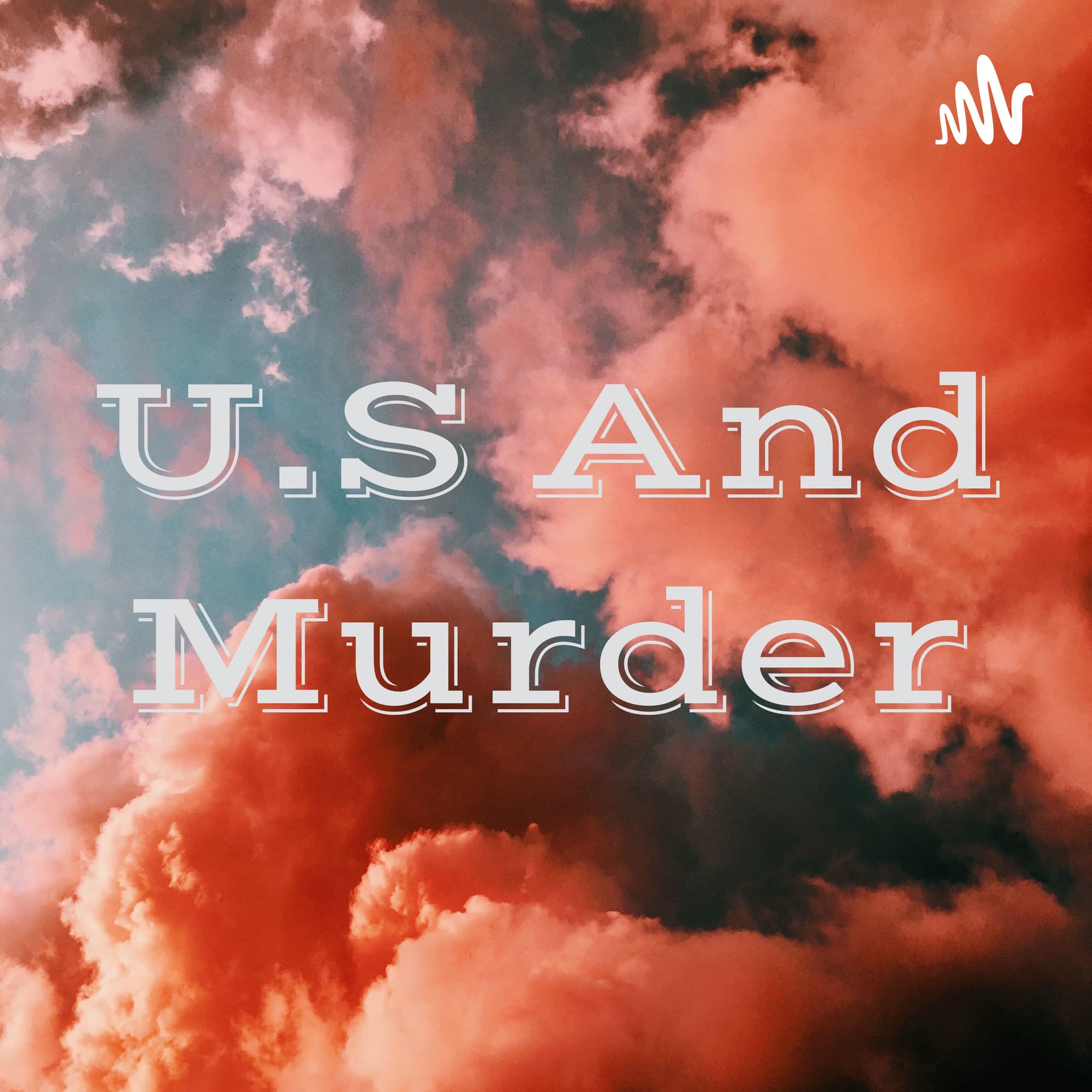 U.S And Murder