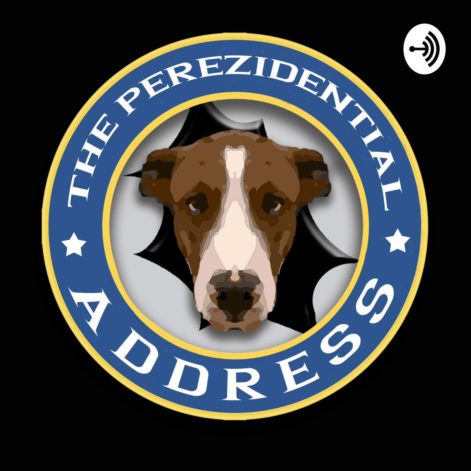 The Perezidential Address - Podcasts
