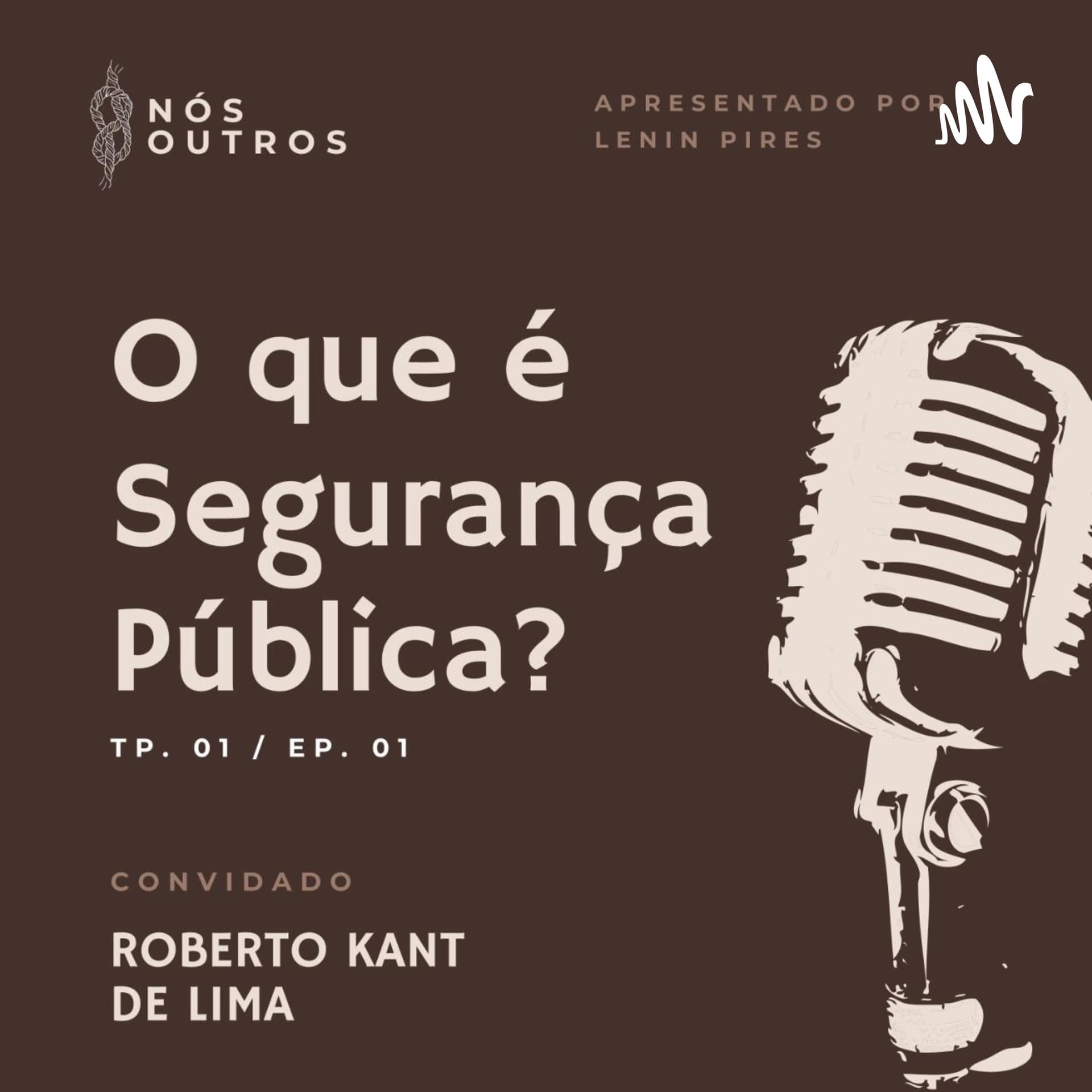 NÓS OUTROS - Podcasts