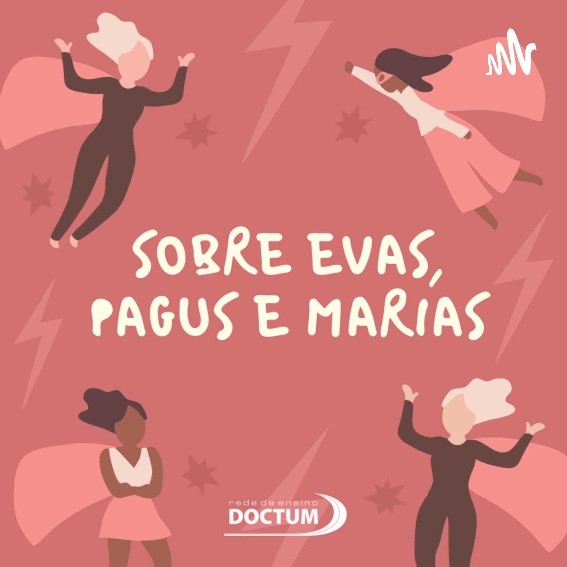Sobre Evas, Pagus e Marias - Podcasts