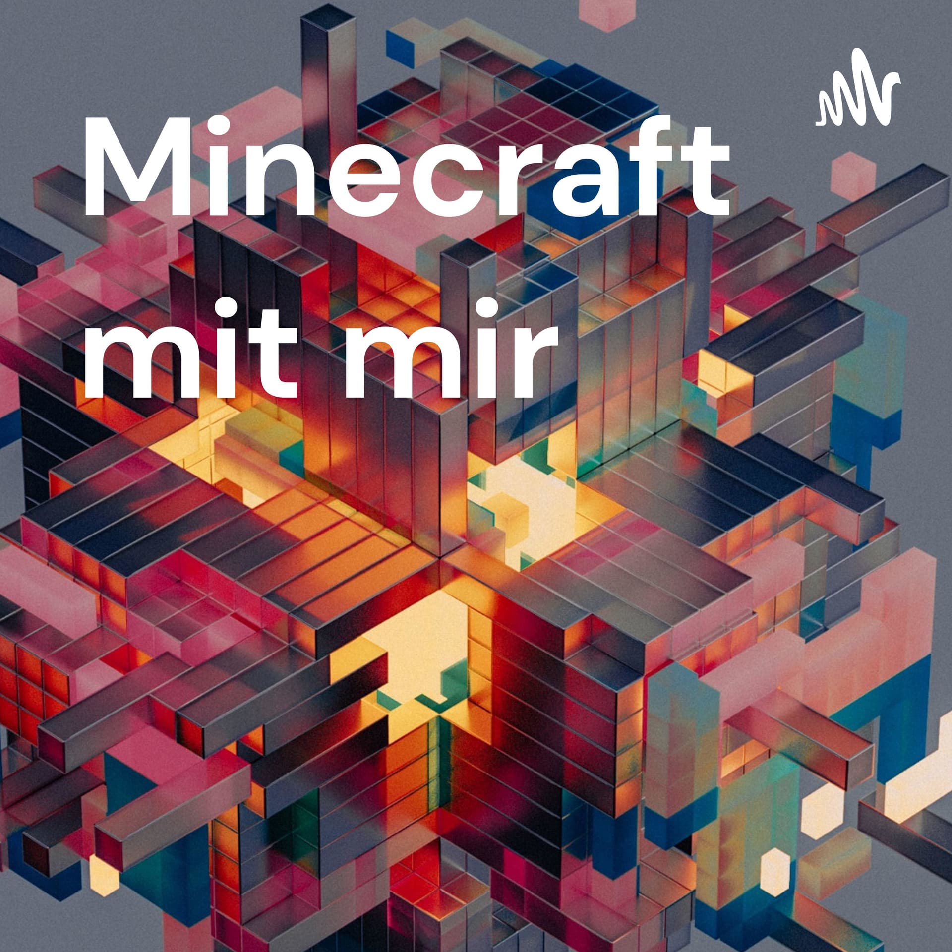 Minecraft mit mir - Podcasts