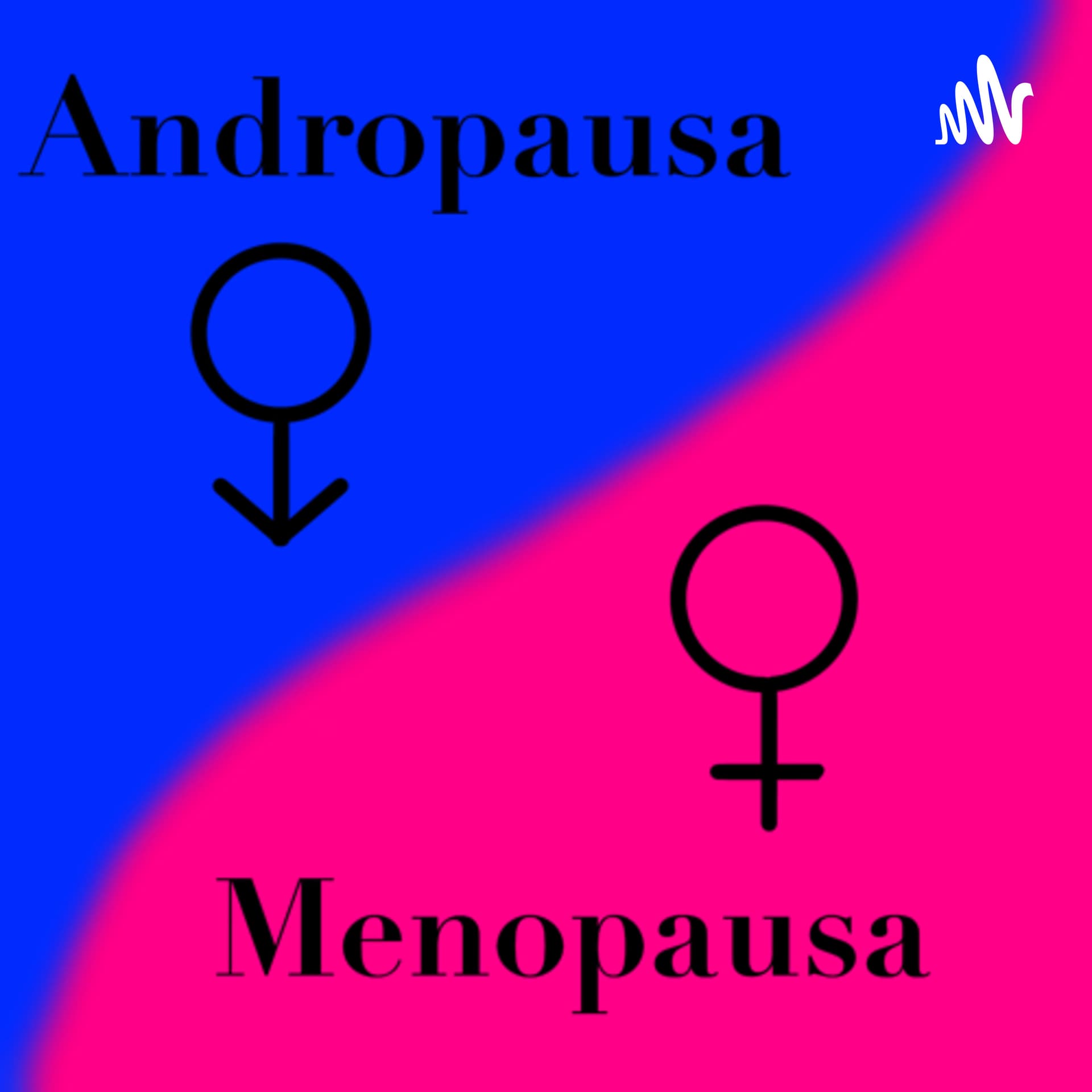 Andropausa e menopausa - Podcasts
