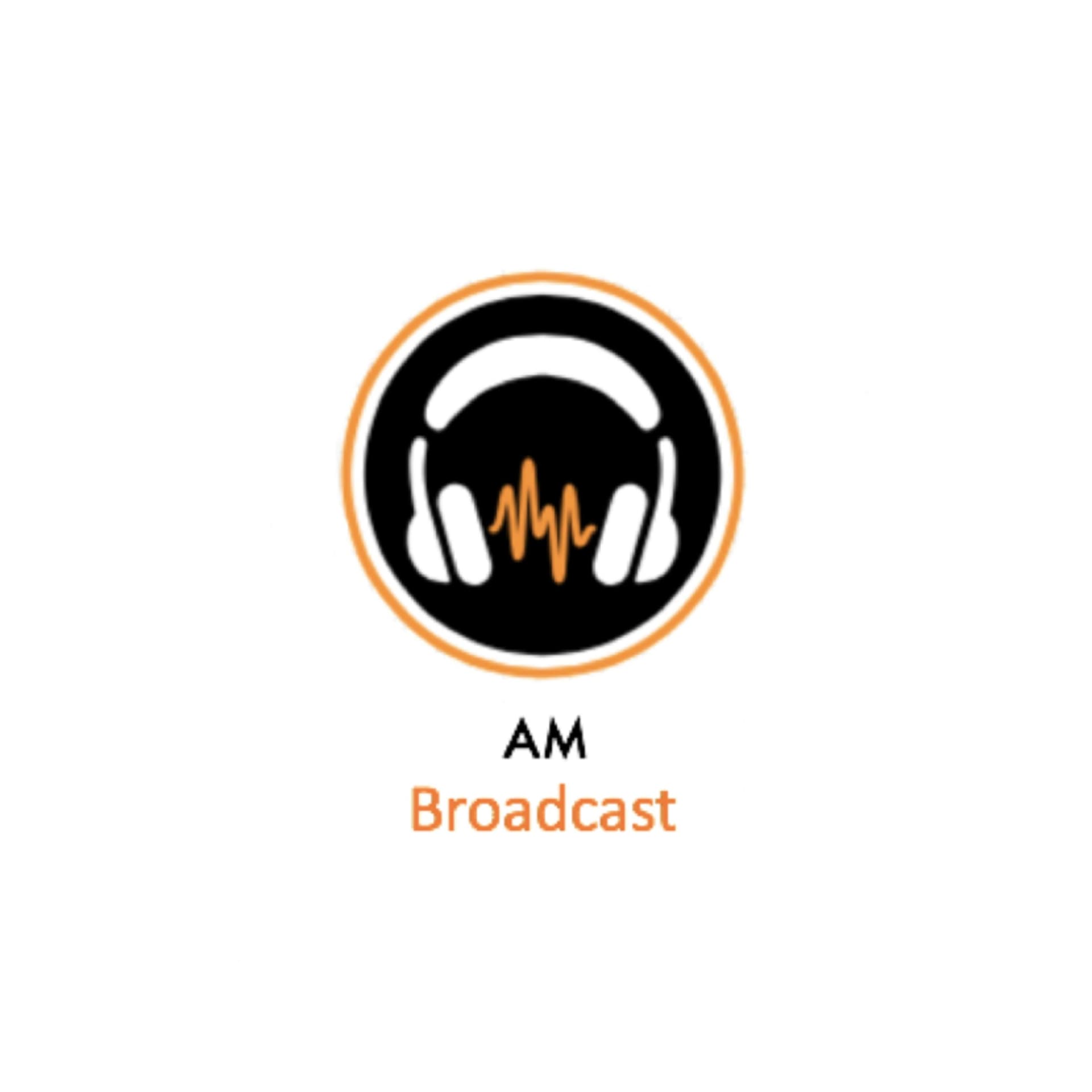 AM Broadcast - Podcasts