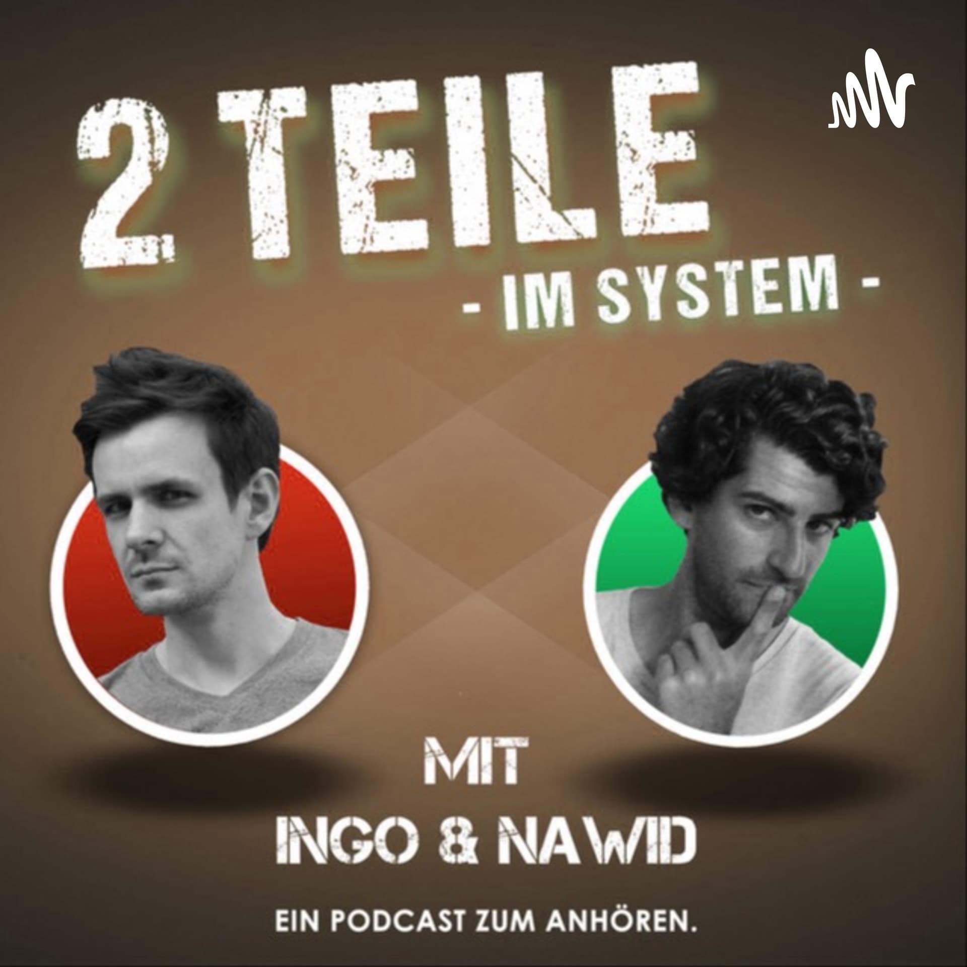 2 Teile im System - Podcasts