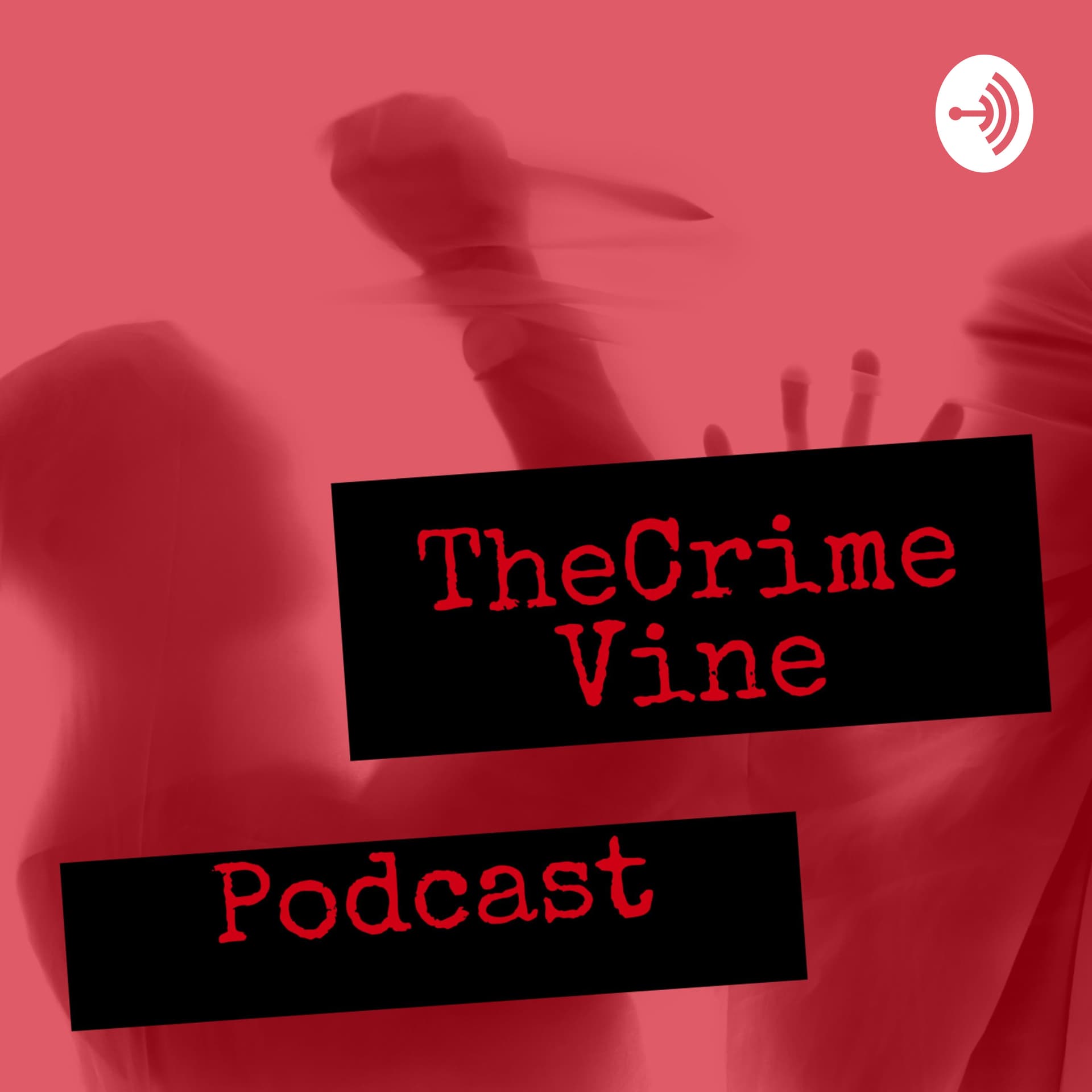TheCrimeVine Podcast - Podcasts