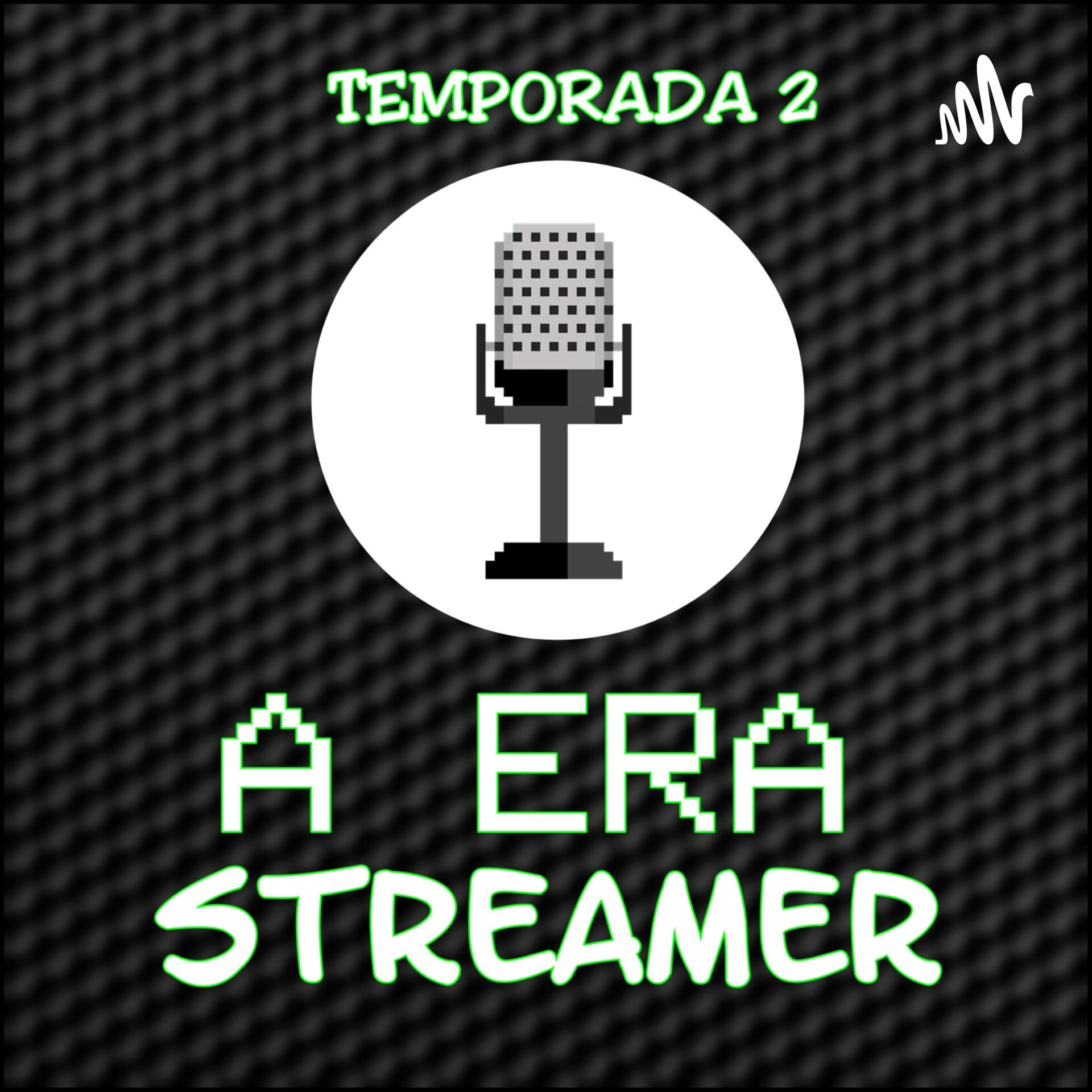 A Era Streamer - Podcasts