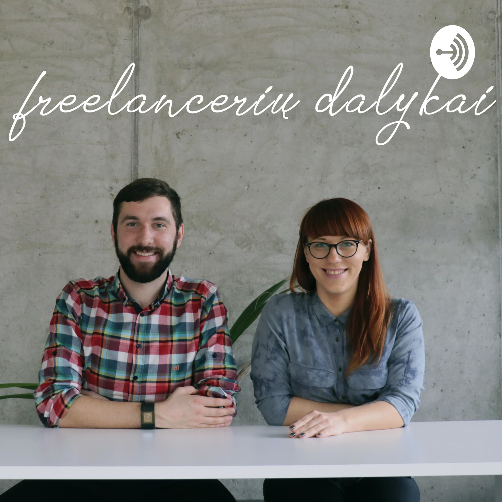 Freelancerių Dalykai - Podcasts