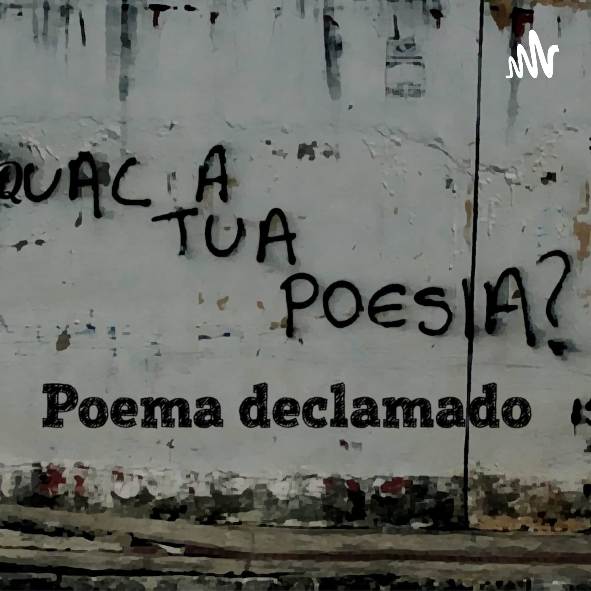 Qual a tua poesia? - Podcasts