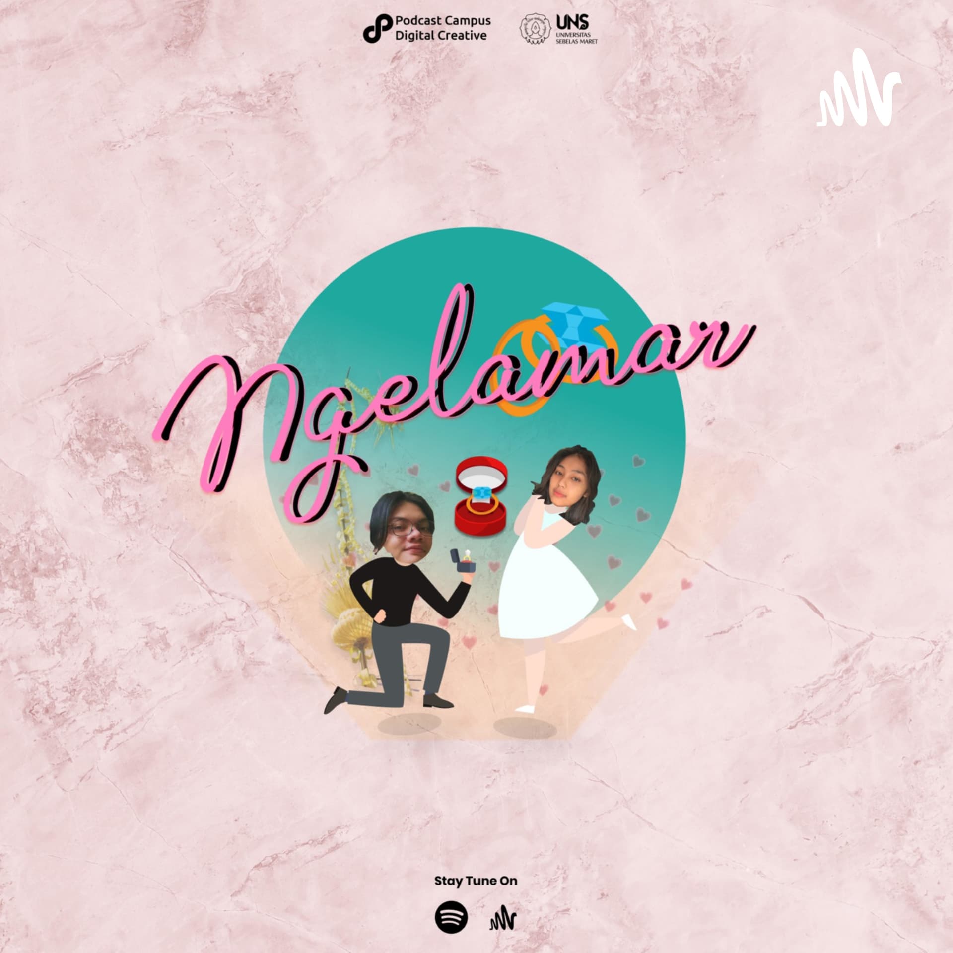 NGELAMAR | Universitas Sebelas Maret - Podcasts