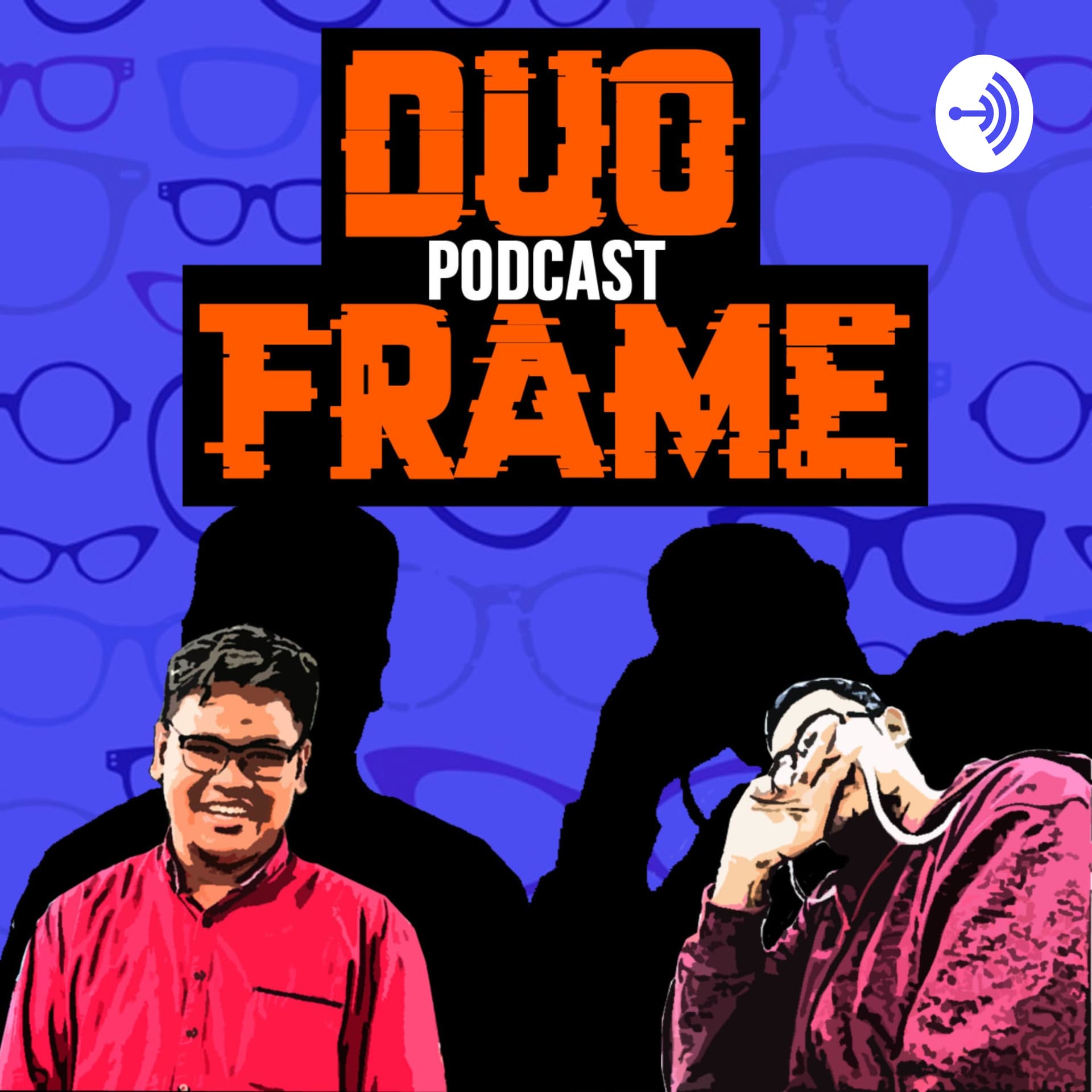 Duo Frame Podcast - Podcasts