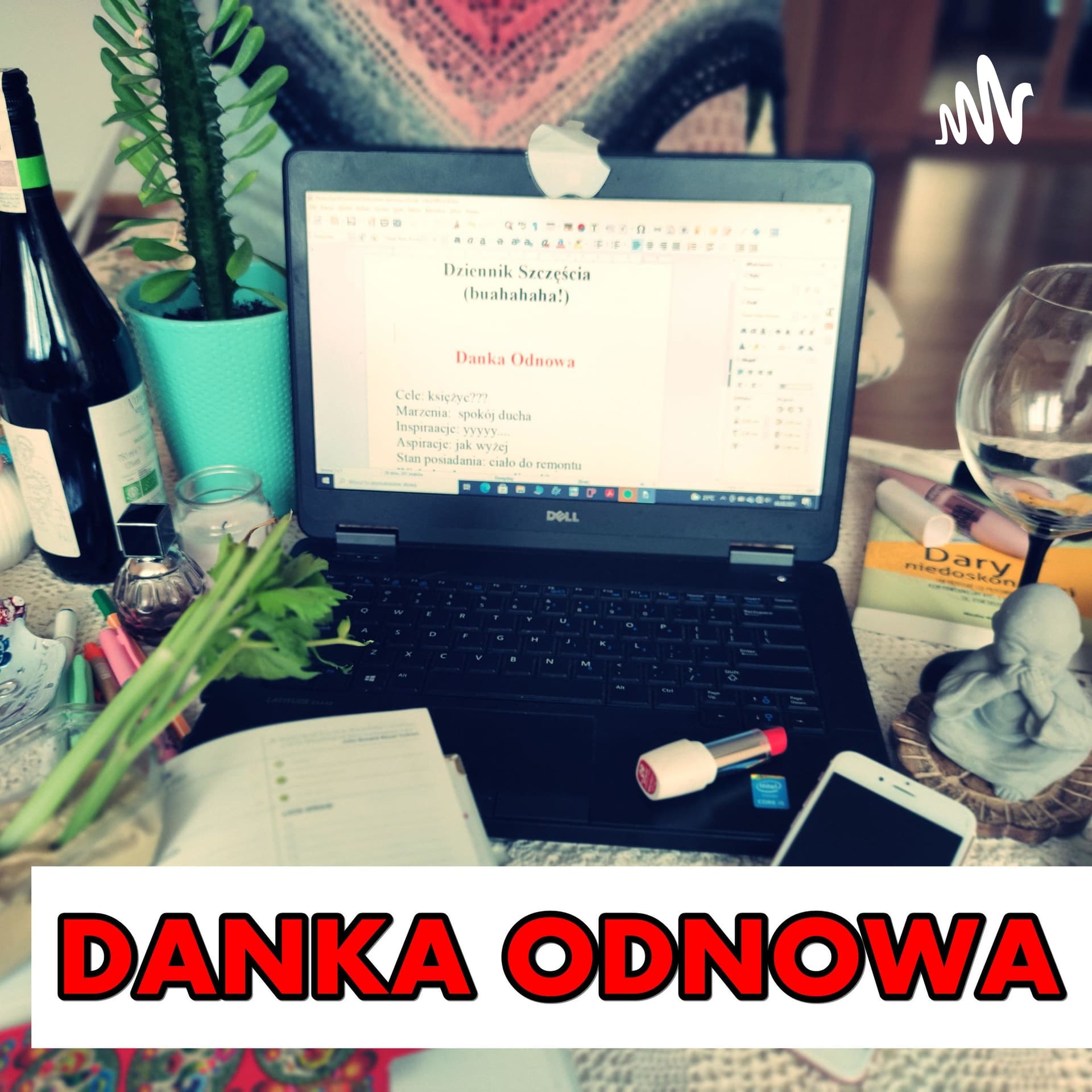 DANKA ODNOWA - Podcasts
