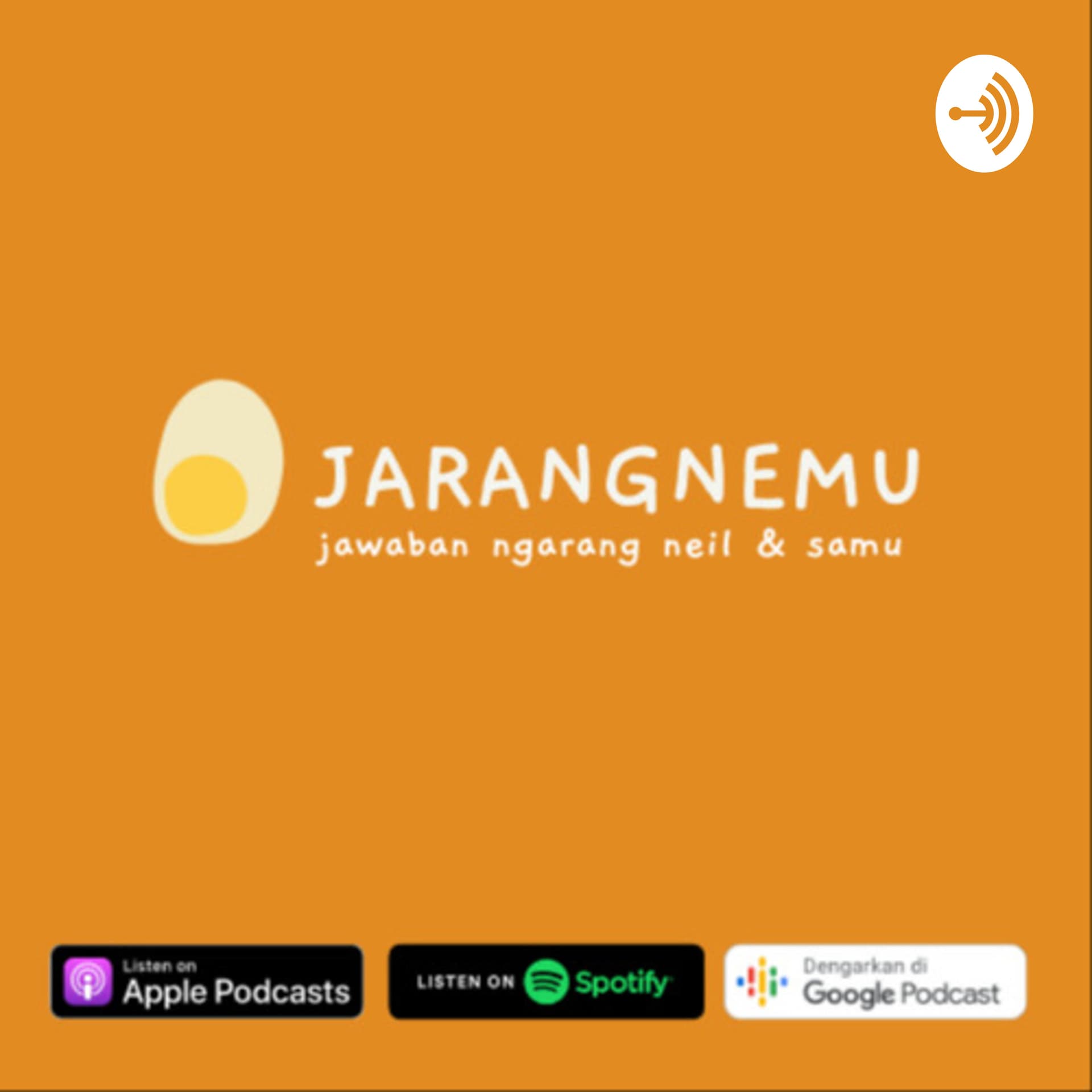 JARANG NEMU - Podcasts