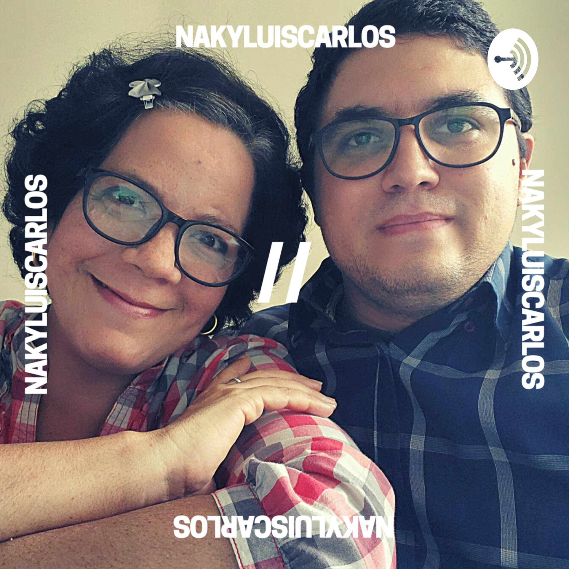NakyLuisCarlos - Podcasts