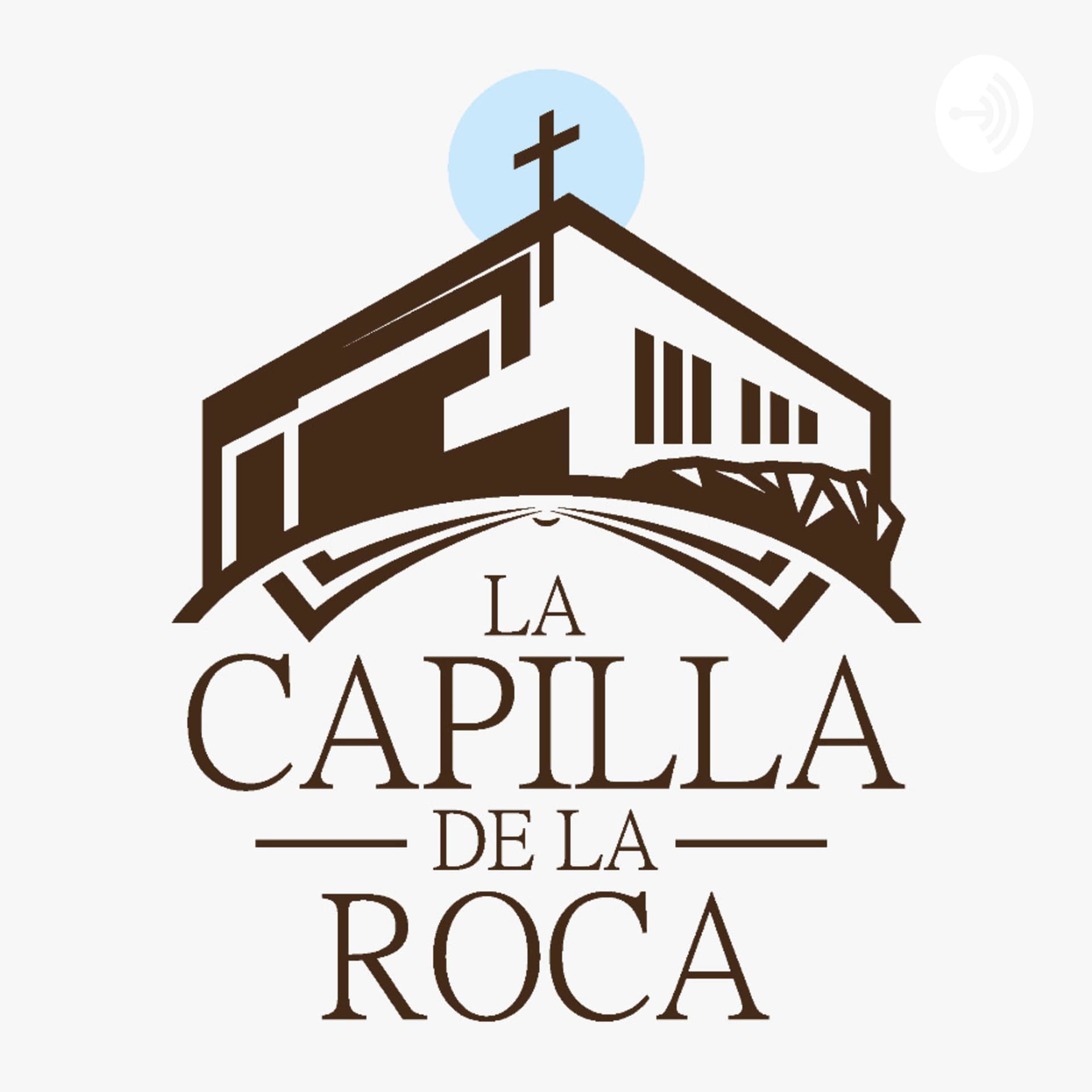 Iglesia Bautista La Capilla de la Roca - Podcasts