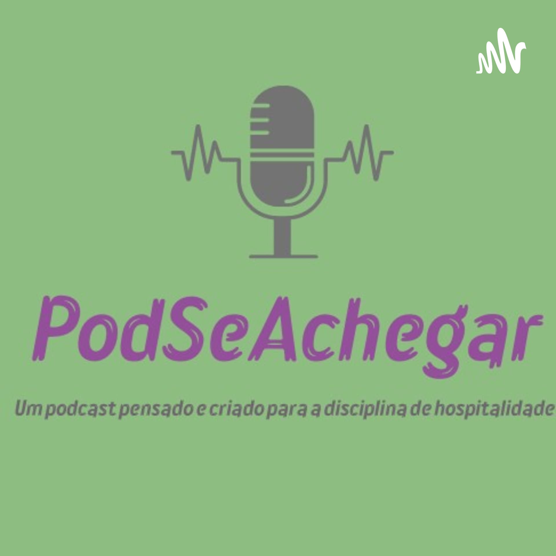 PodSeAchegar
