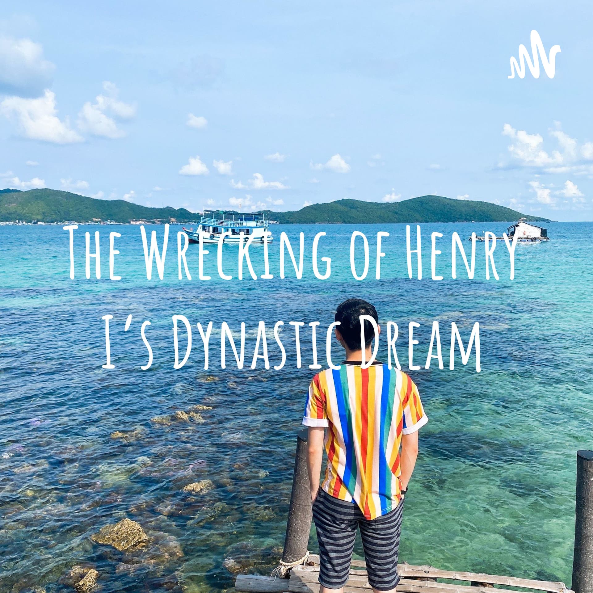 The Wrecking of Henry I’s Dynastic Dream - Podcasts