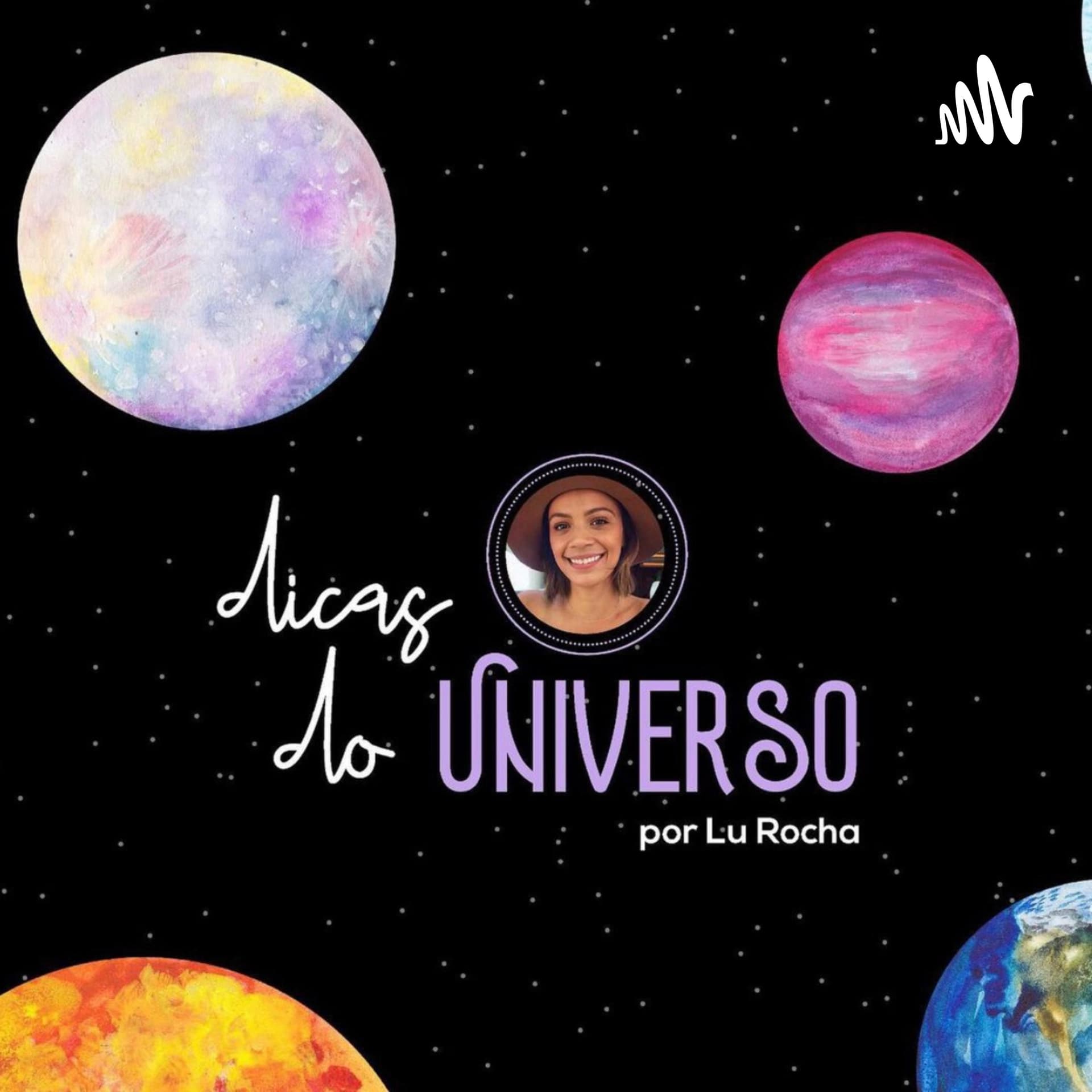 Dicas do Universo - Podcasts