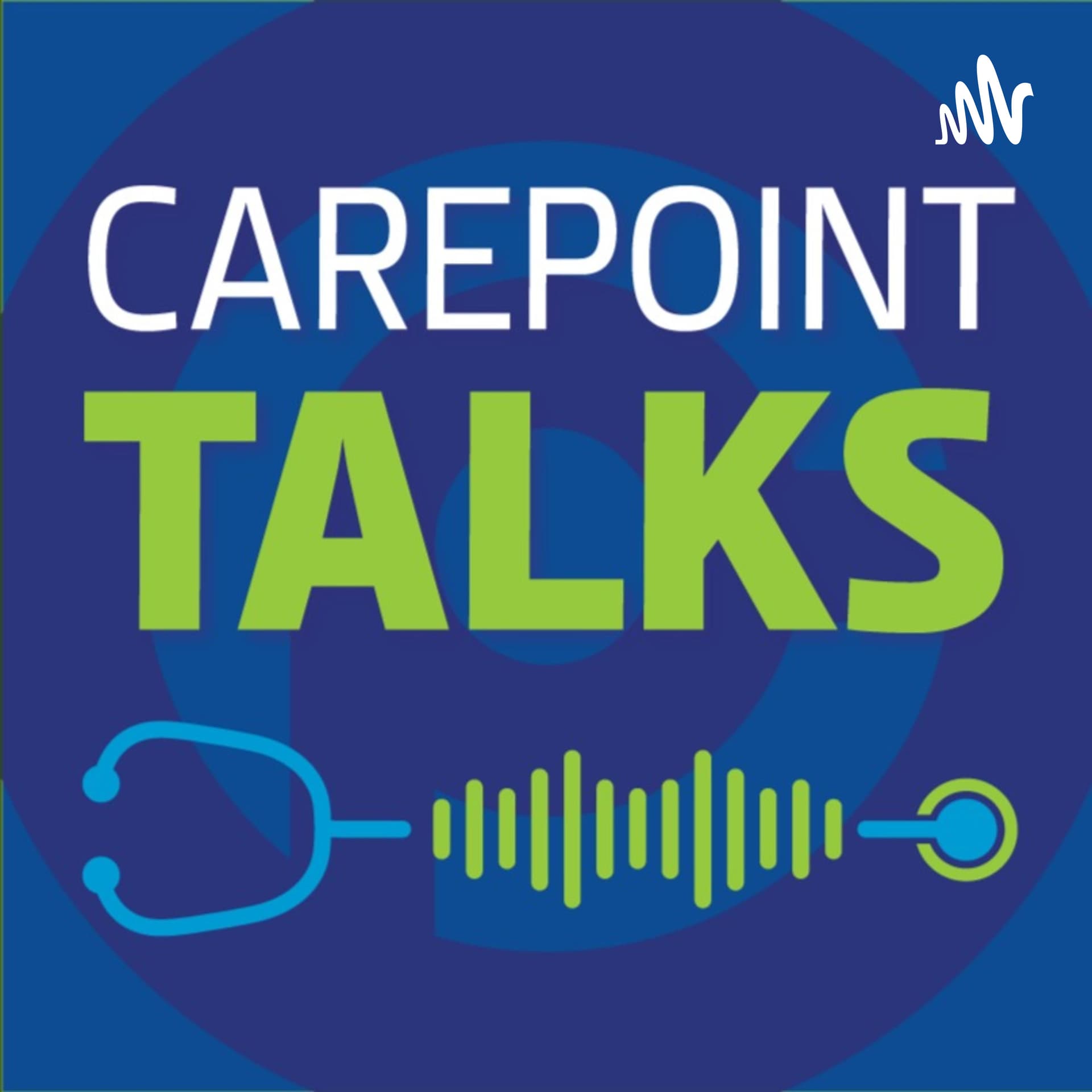Carepoint Talks - Podcasts