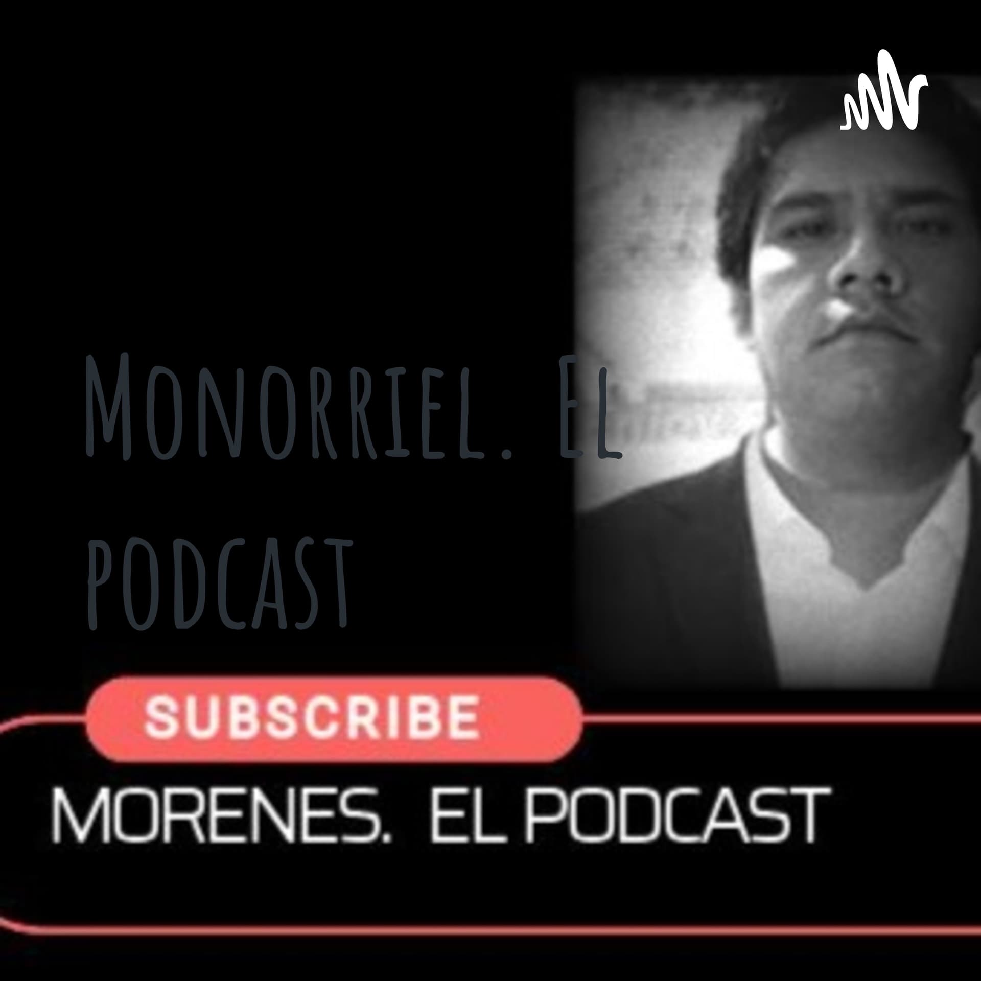 Morenes. El podcast