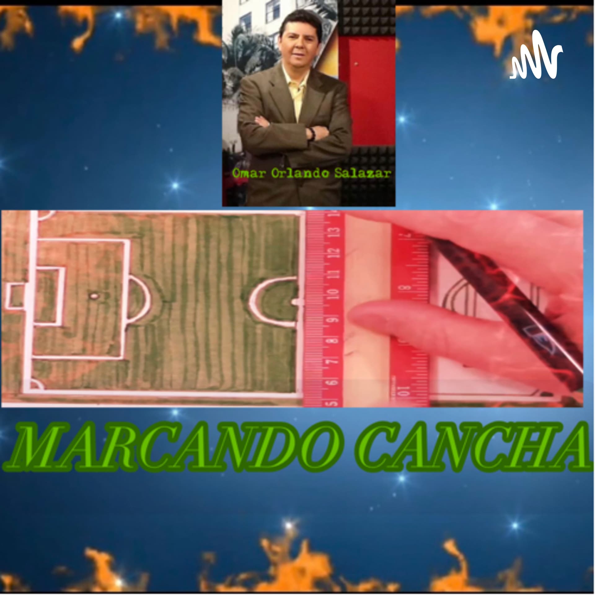 MARCANDO CANCHA - Podcasts