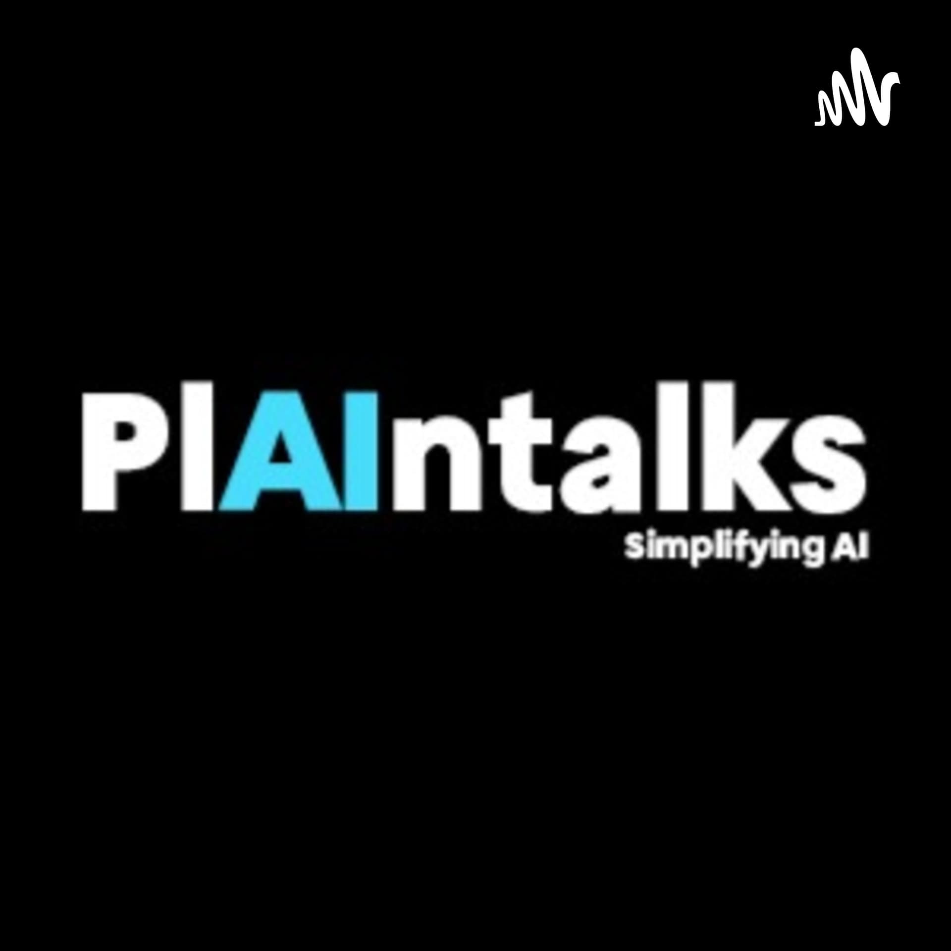 plAIntalks - Podcasts