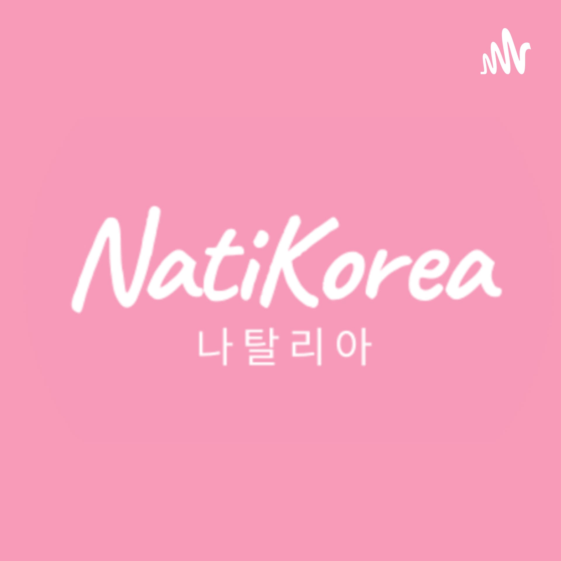 NatiKorea Podcast - Podcasts