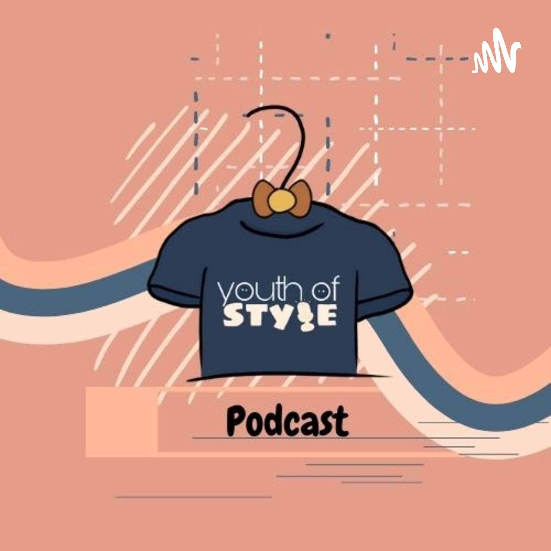 Youth of Style Podcast - Podcasts