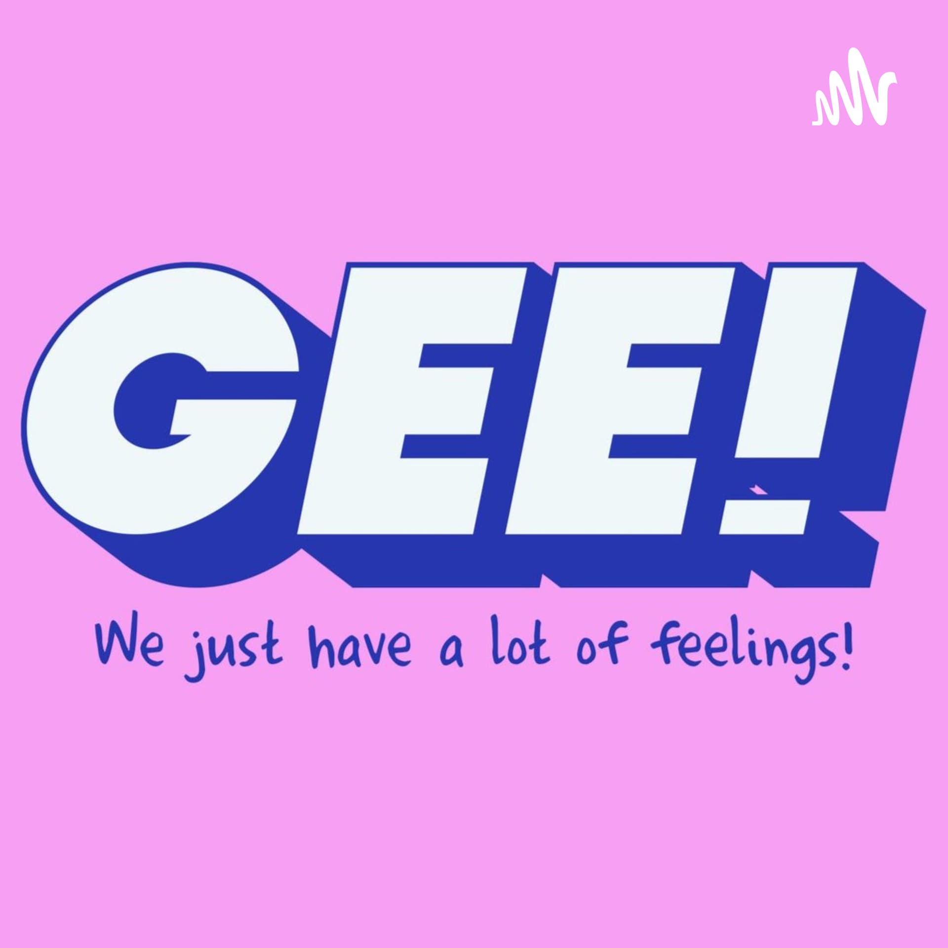 GEE! - Podcasts
