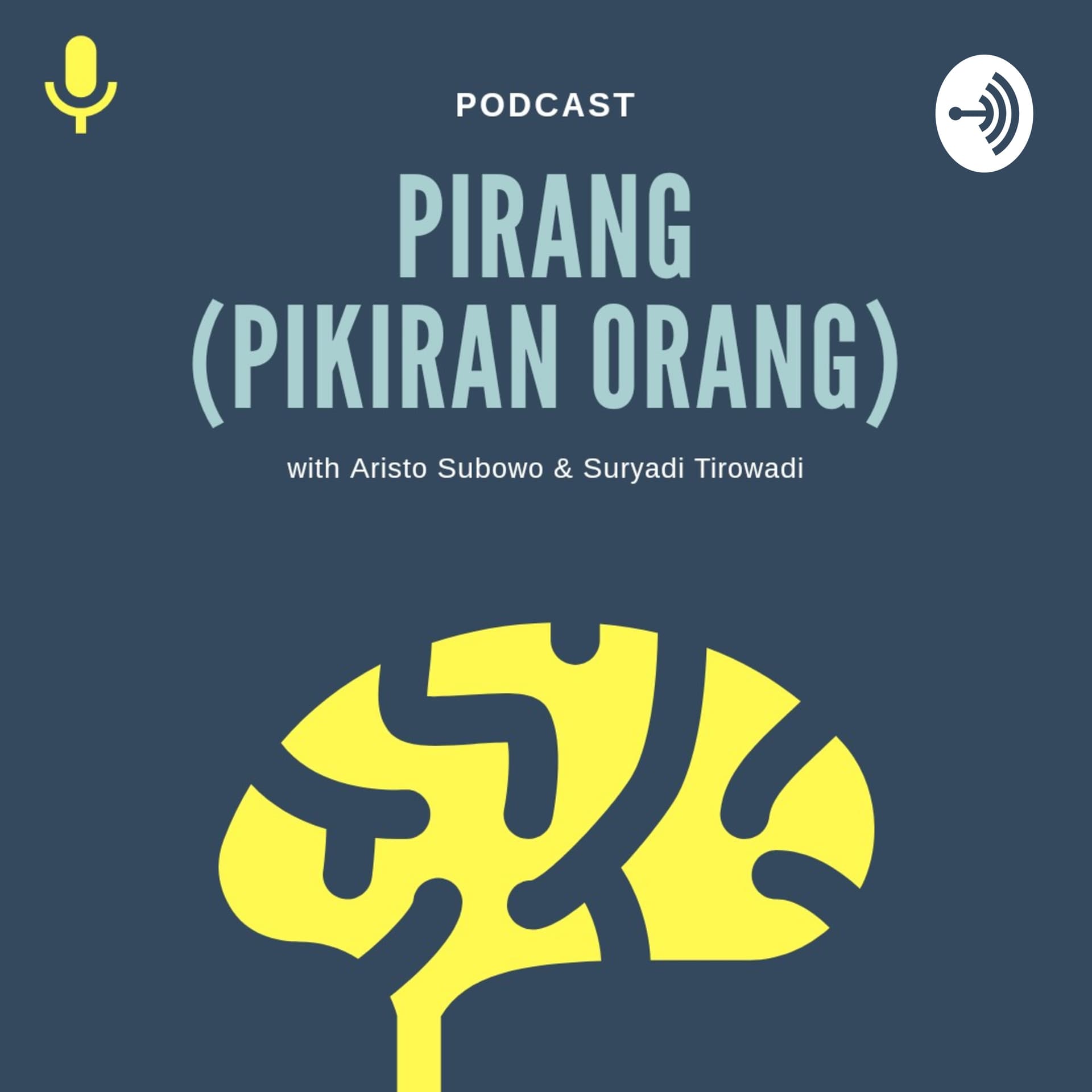 Podcast Pirang (Pikiran Orang) - Podcasts