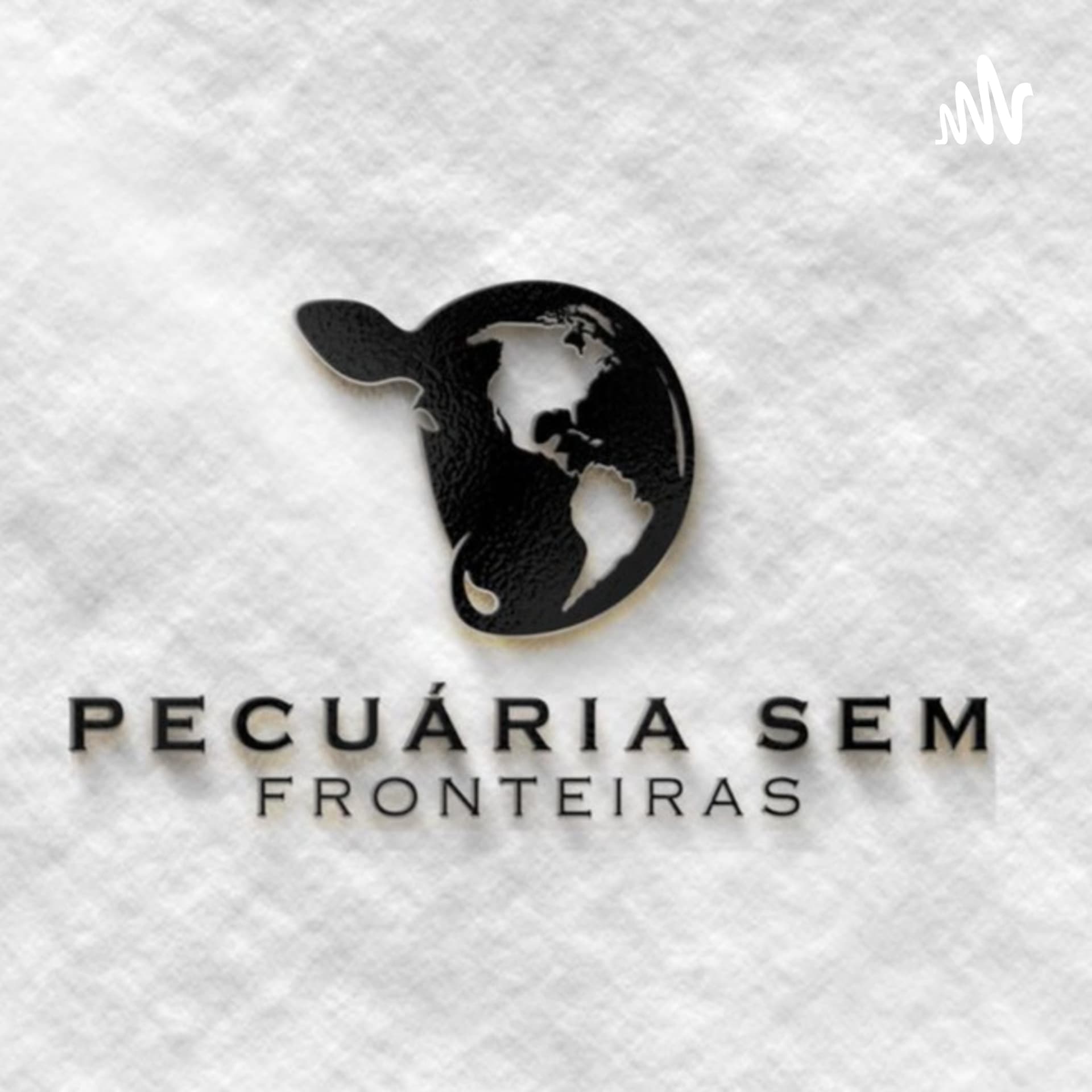 Pecuária sem Fronteiras - Podcasts