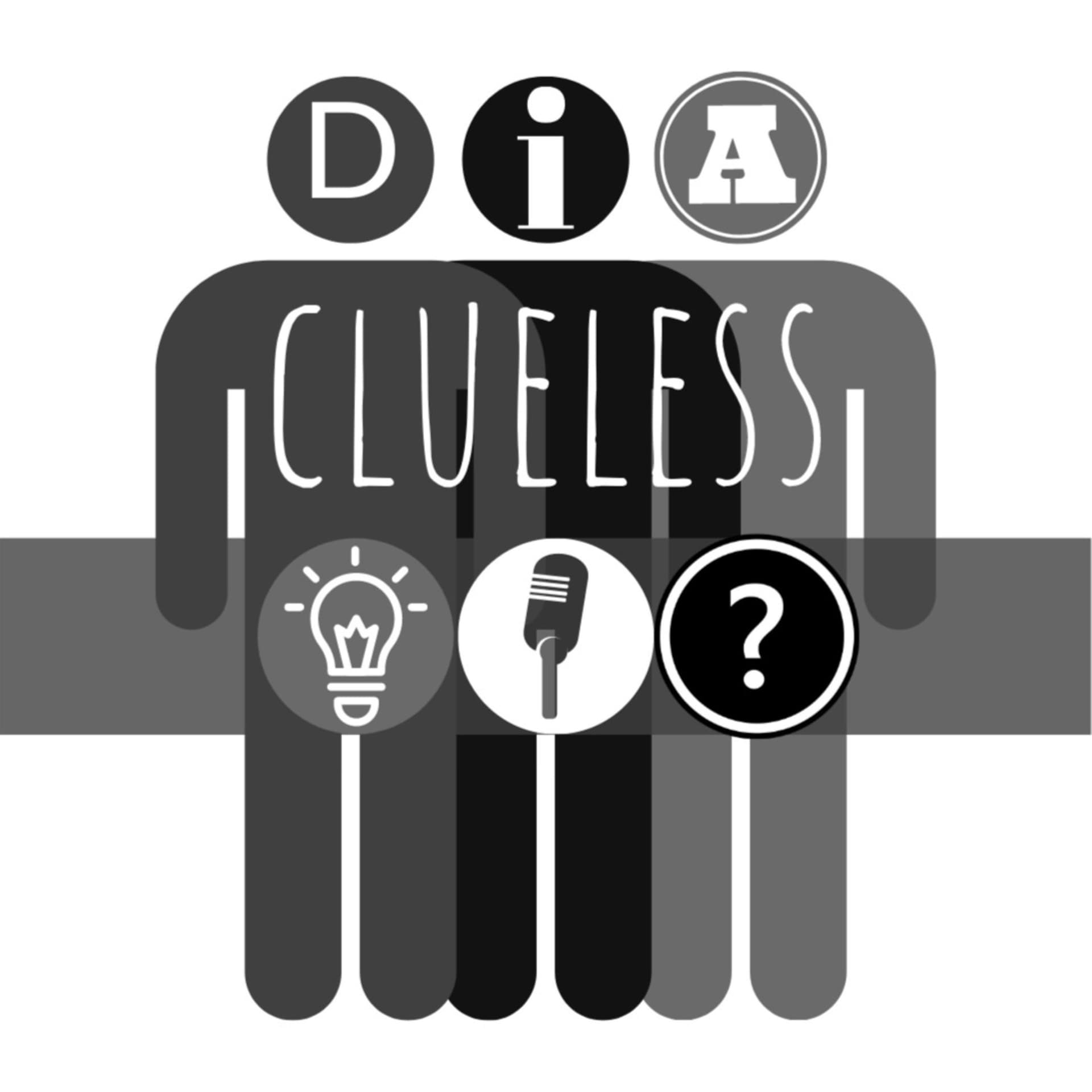 DIA Clueless - Podcasts