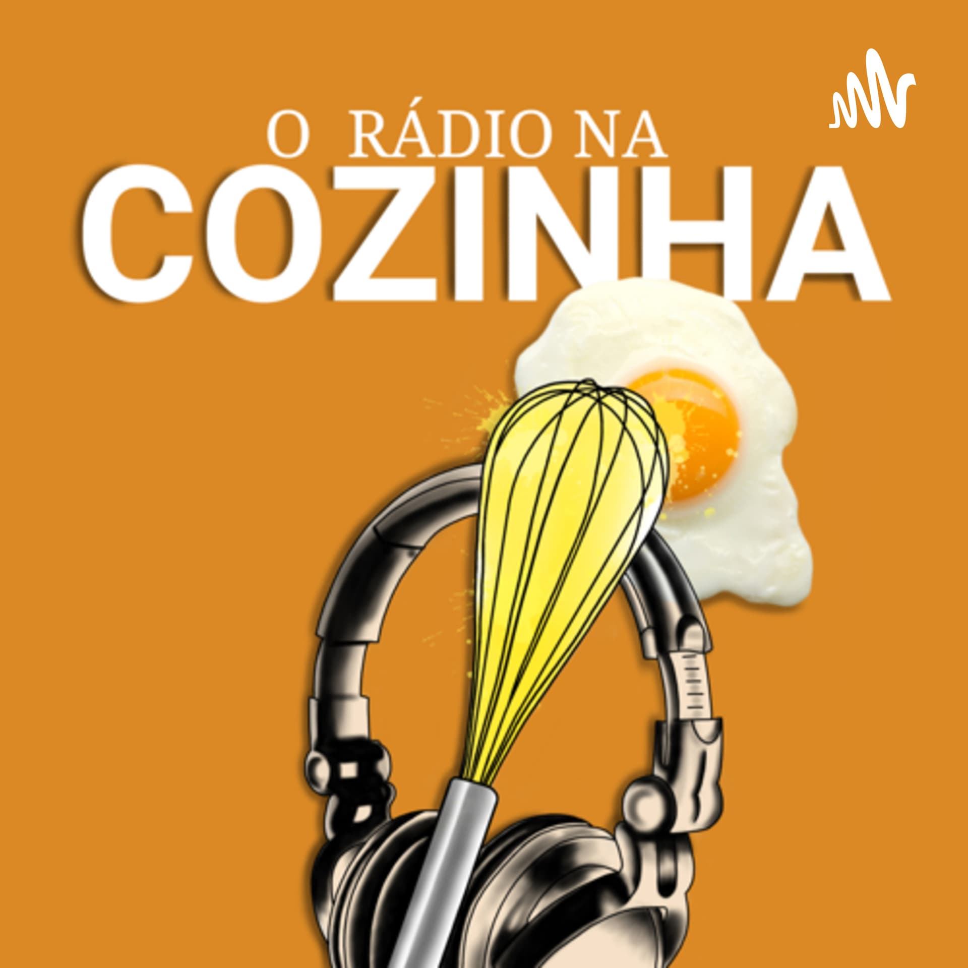 O rádio na cozinha - Podcasts
