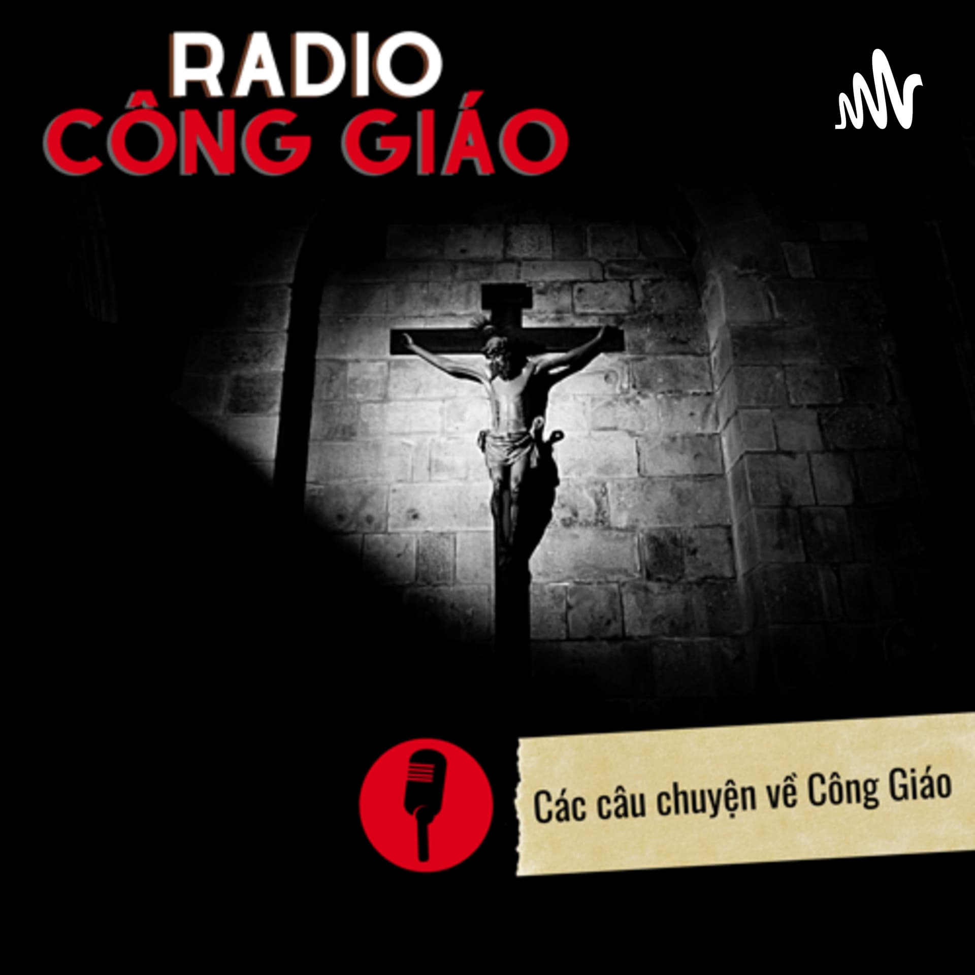 Radio Công Giáo - Podcasts
