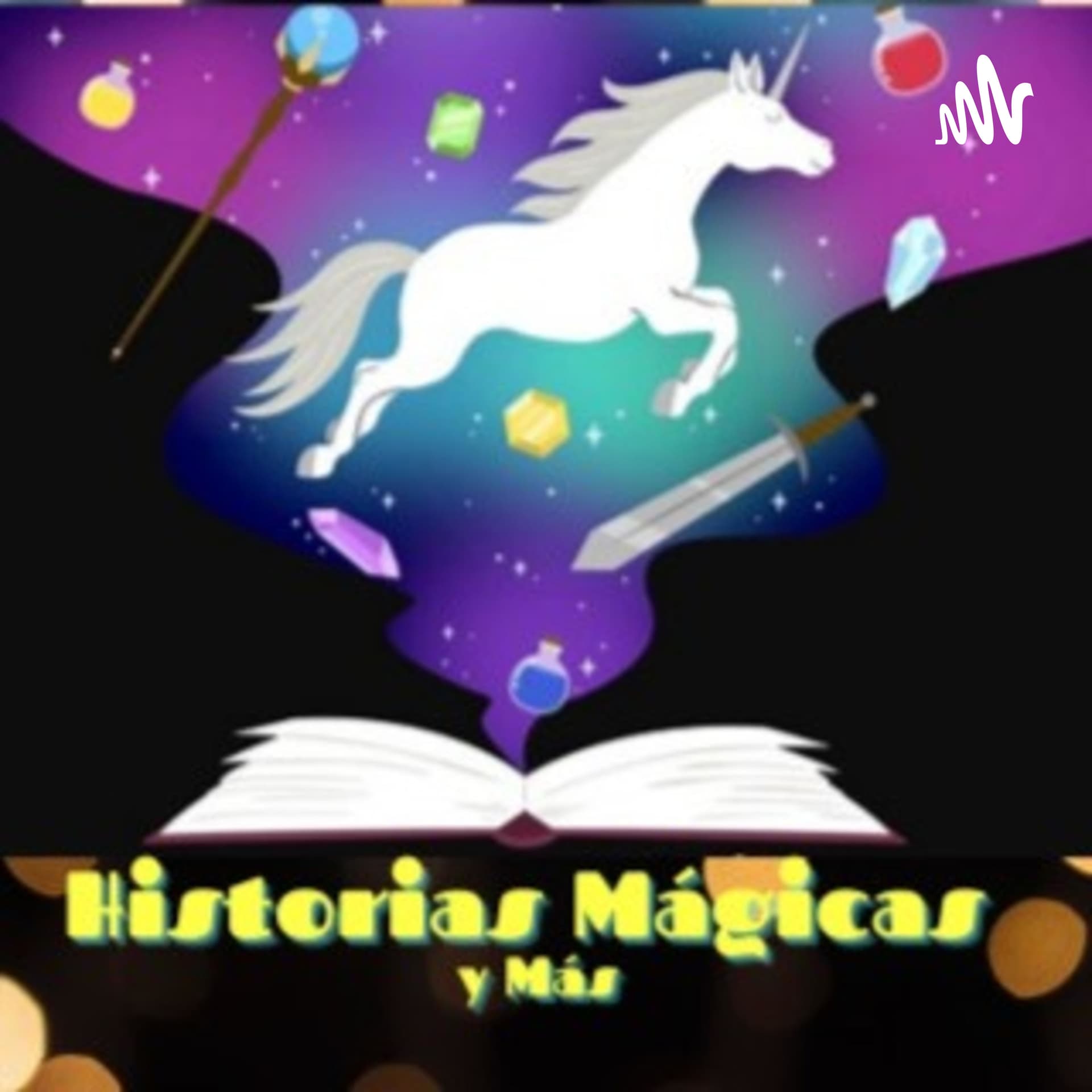 Historias Mágicas y Más - Podcasts
