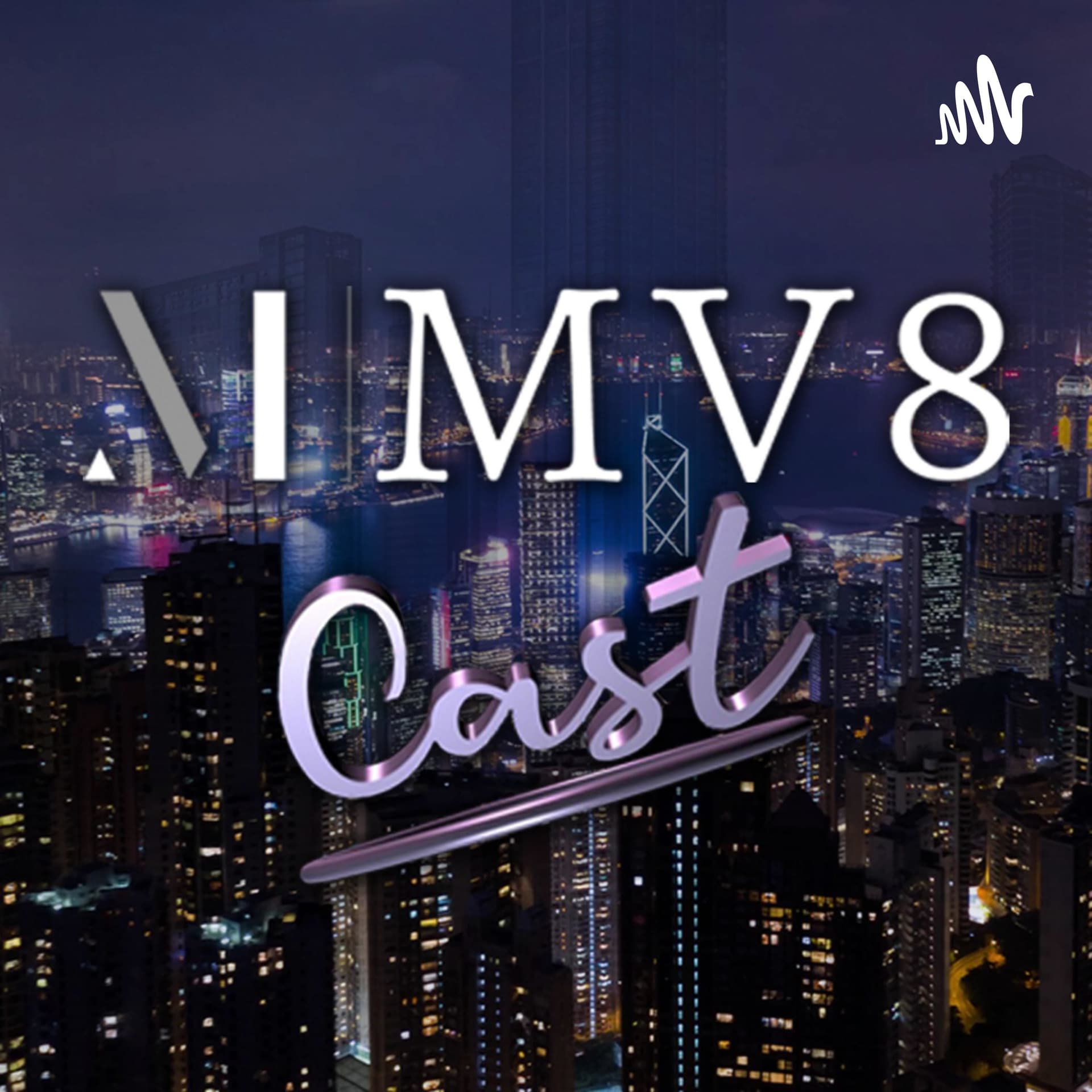 MV8 Cast - Podcasts