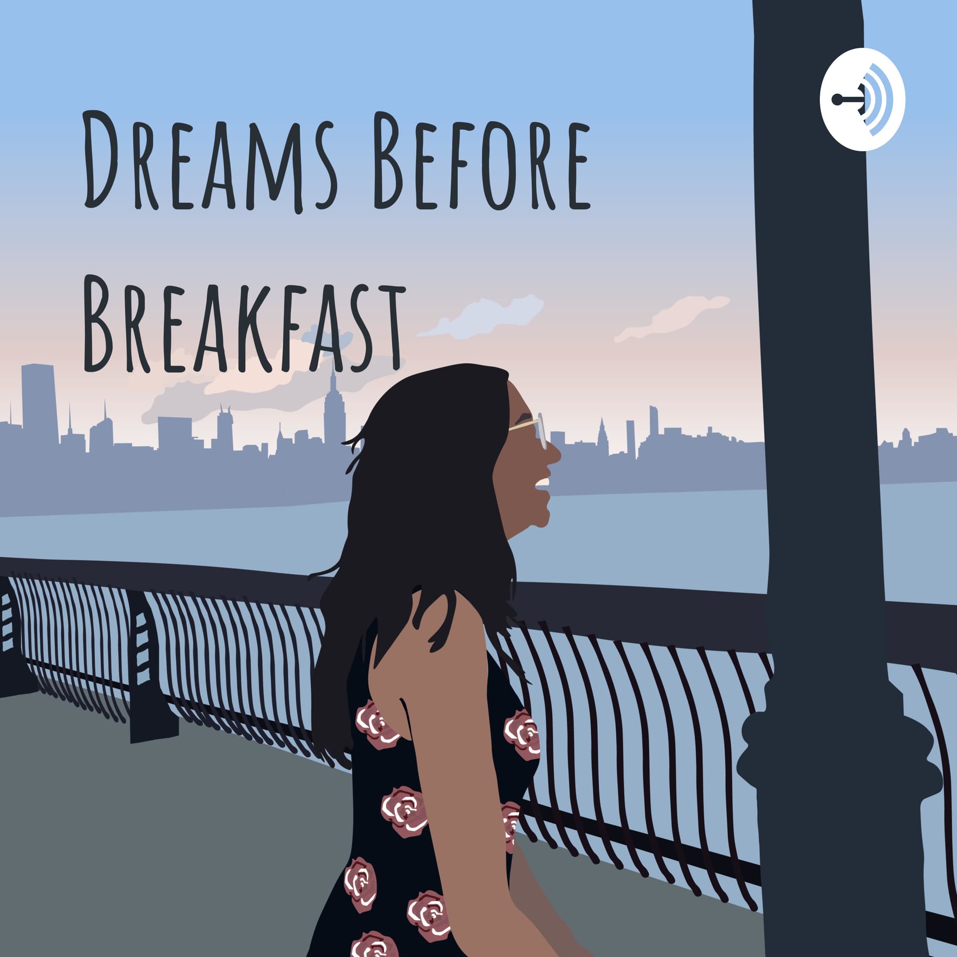Dreams Before Breakfast - Podcasts