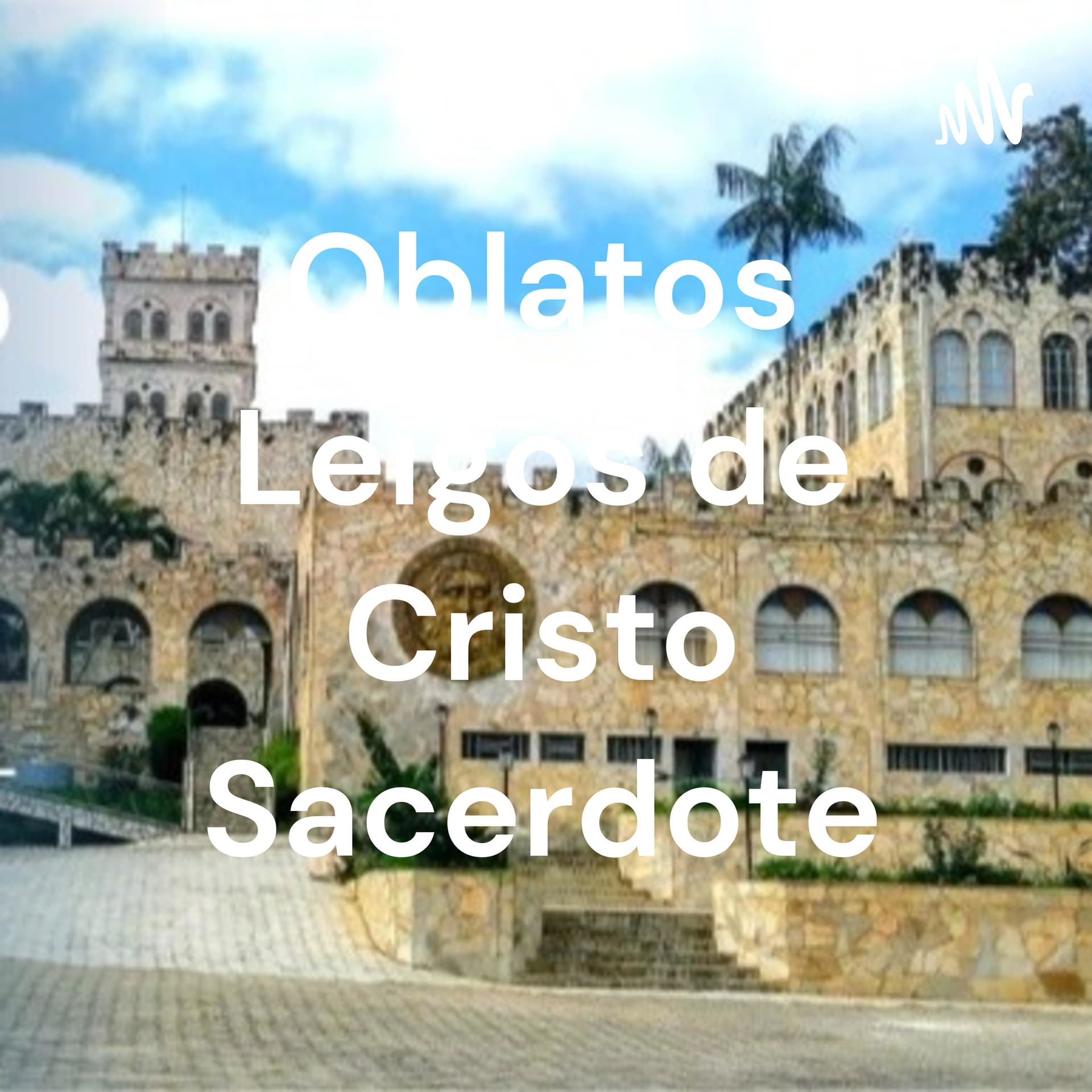 Oblatos Leigos de Cristo Sacerdote