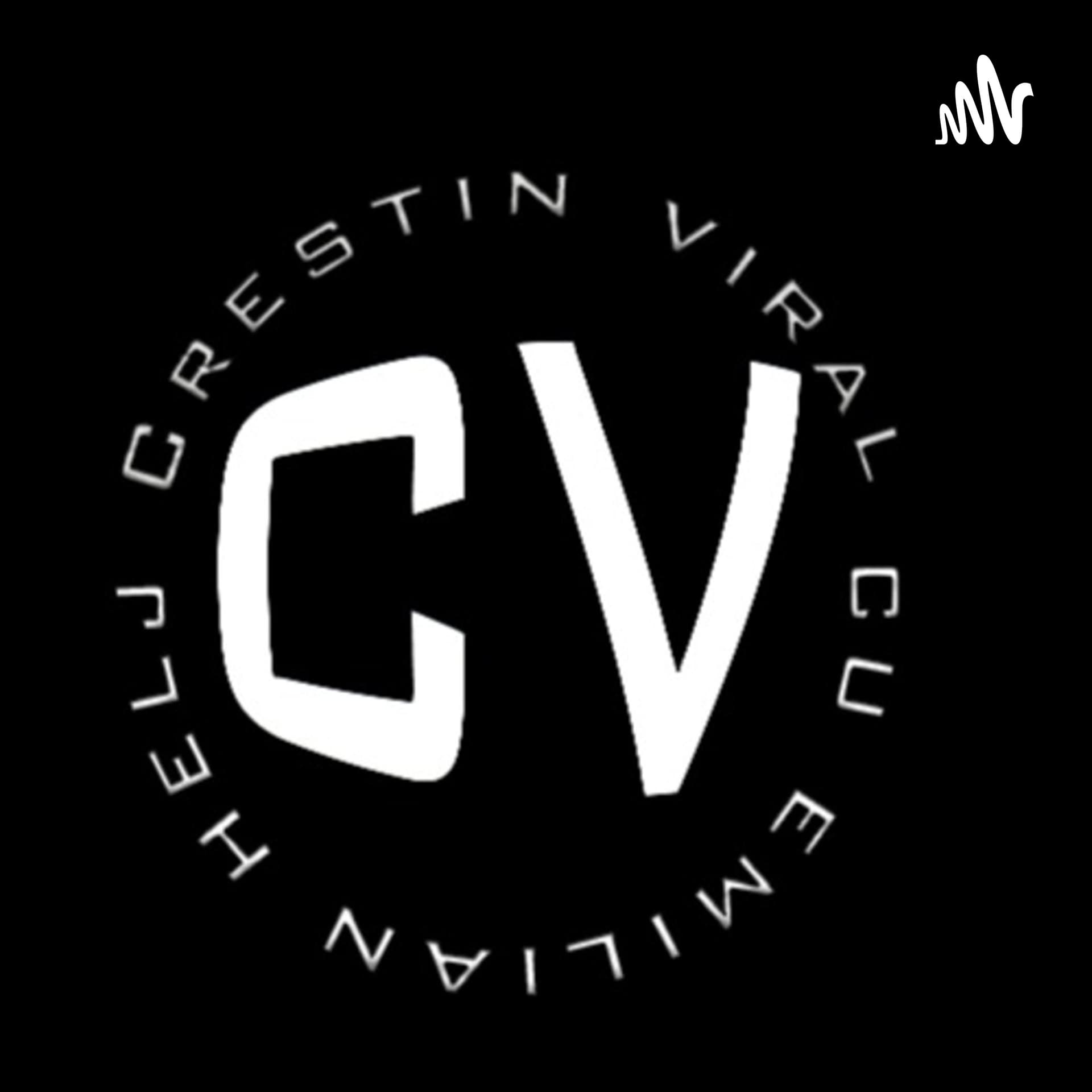 CrestinViral - Podcasts