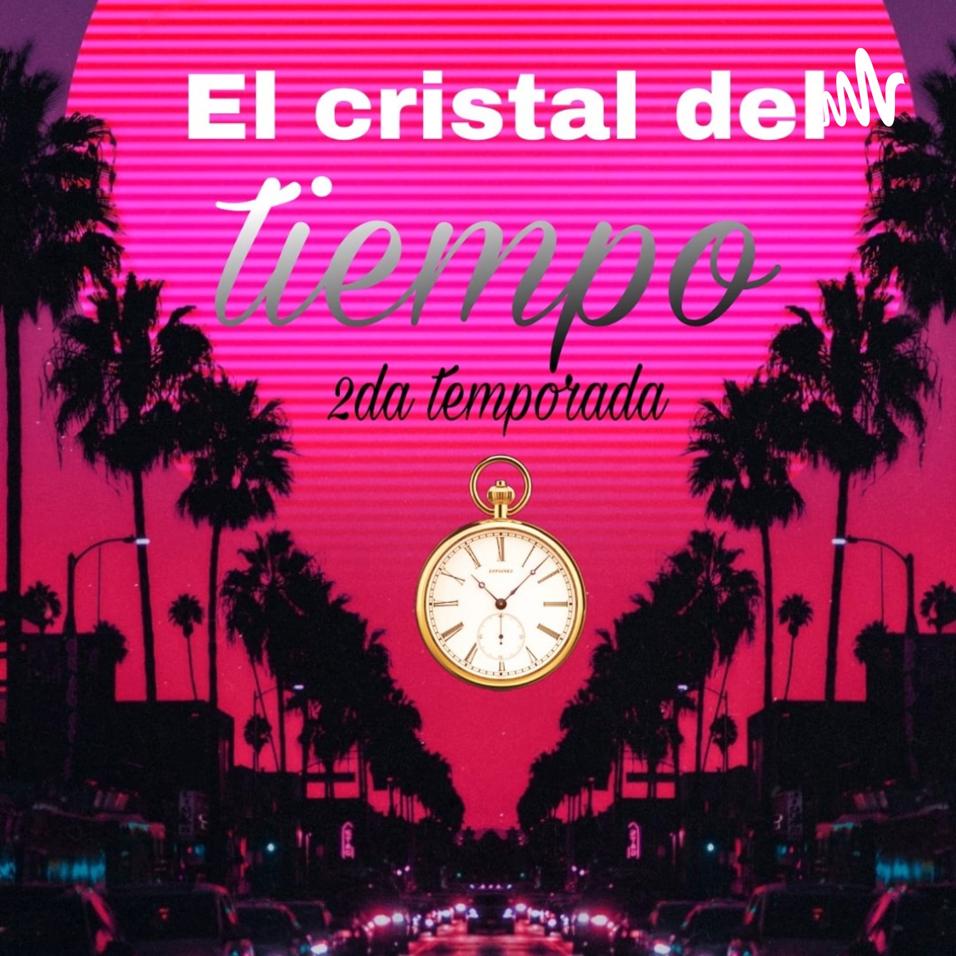 El cristal del tiempo - Podcasts